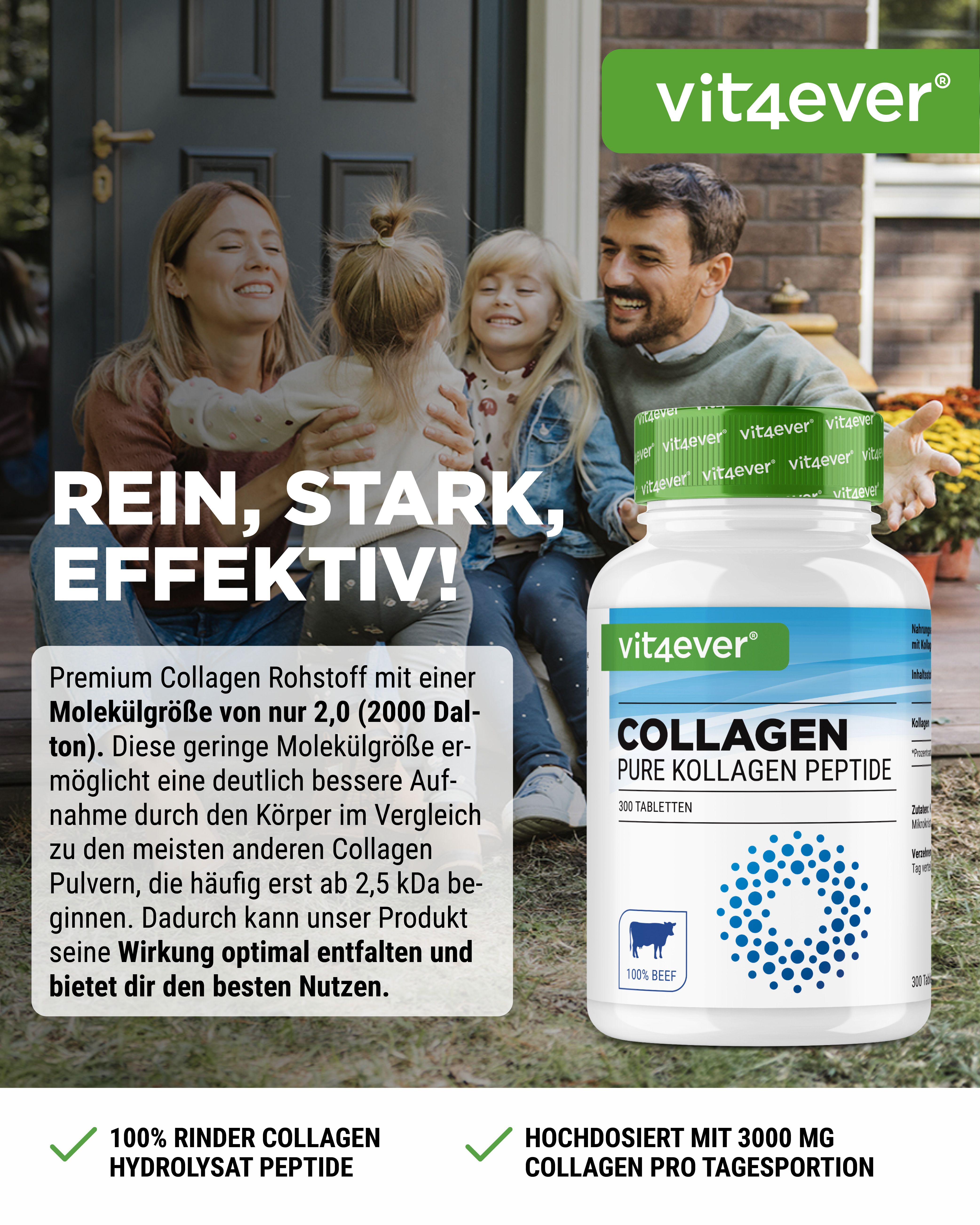 Weiße Flasche mit grünem Deckel. Aufschrift: Collagen Pure Kollagen Peptide. 300 Tabletten. Logo: vit4ever. 100% Rinder Kollagen.