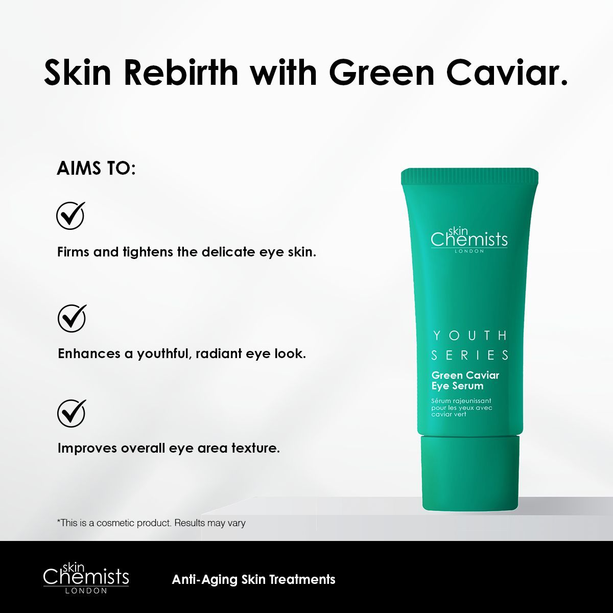 Grüne Tube SkinChemists Jugendserie Grünes Kaviar Augenserum. Aufschrift: Youth Series, Green Caviar Eye Serum. Text: Skin Rebirth with Green Caviar.