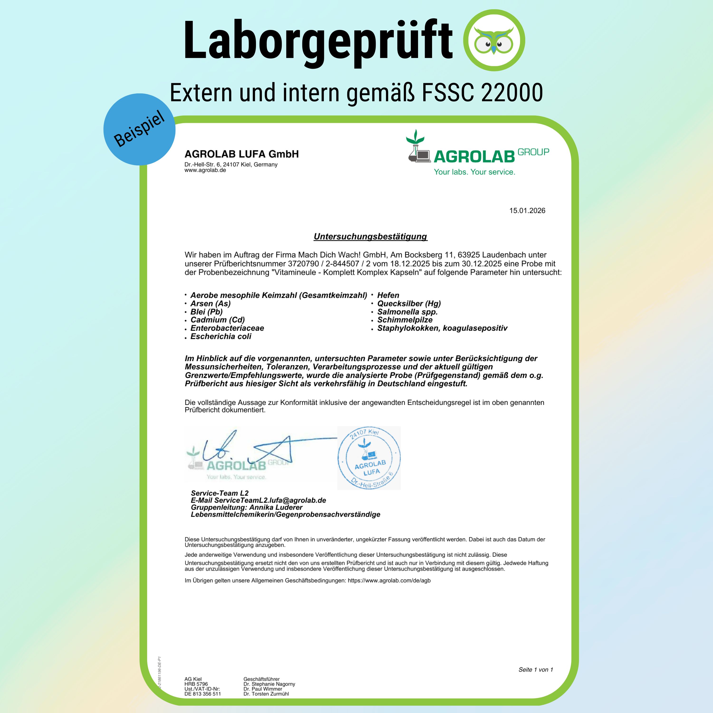 Laborbericht von AGROLAB LUFA GmbH. Untersucht auf Schwermetalle, Mykotoxine, Pestizide, etc. Bestätigung der Konformität gemäß FSSC 22000.