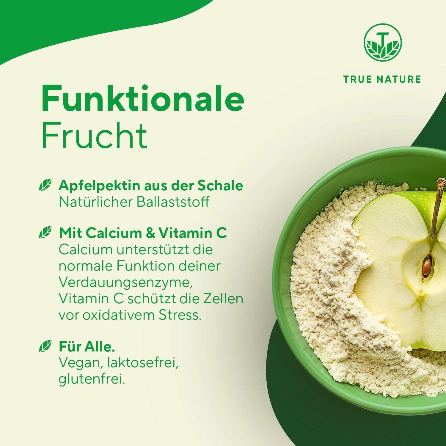 Grüne Schüssel mit Apfel und Pulver. Text: Apfelpektin aus der Schale, Calcium & Vitamin C, für Alle. Vegan, laktosefrei, glutenfrei.