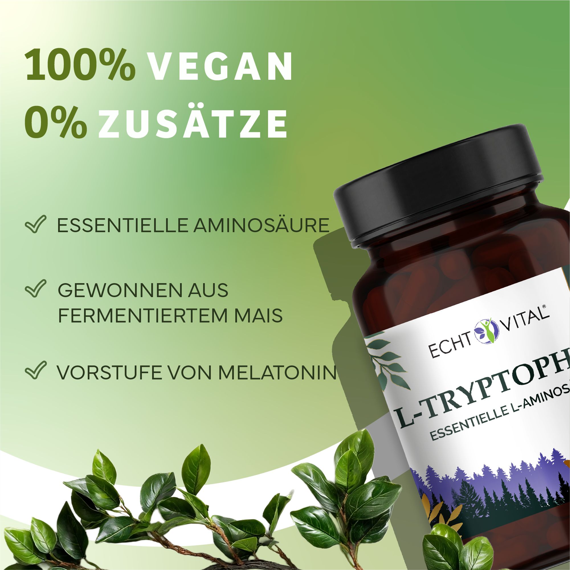 Braune Glasflasche mit schwarzem Deckel. Aufschrift: Echt Vital L-Tryptophan. Grün umrandet mit Text: 100% vegan, 0% Zusätze, essentielle Aminosäure.