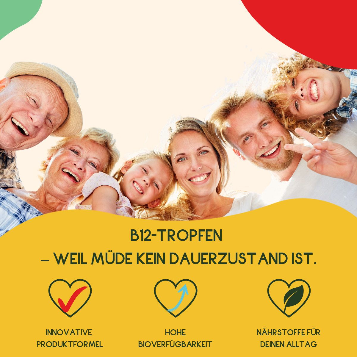 Braune Glasflasche mit Tropfer. Aufschrift: Vitamin B12. Familie lächelt. Text: Innovative Produktformel, Hohe Bioverfügbarkeit, Nährstoffe für deinen Alltag.