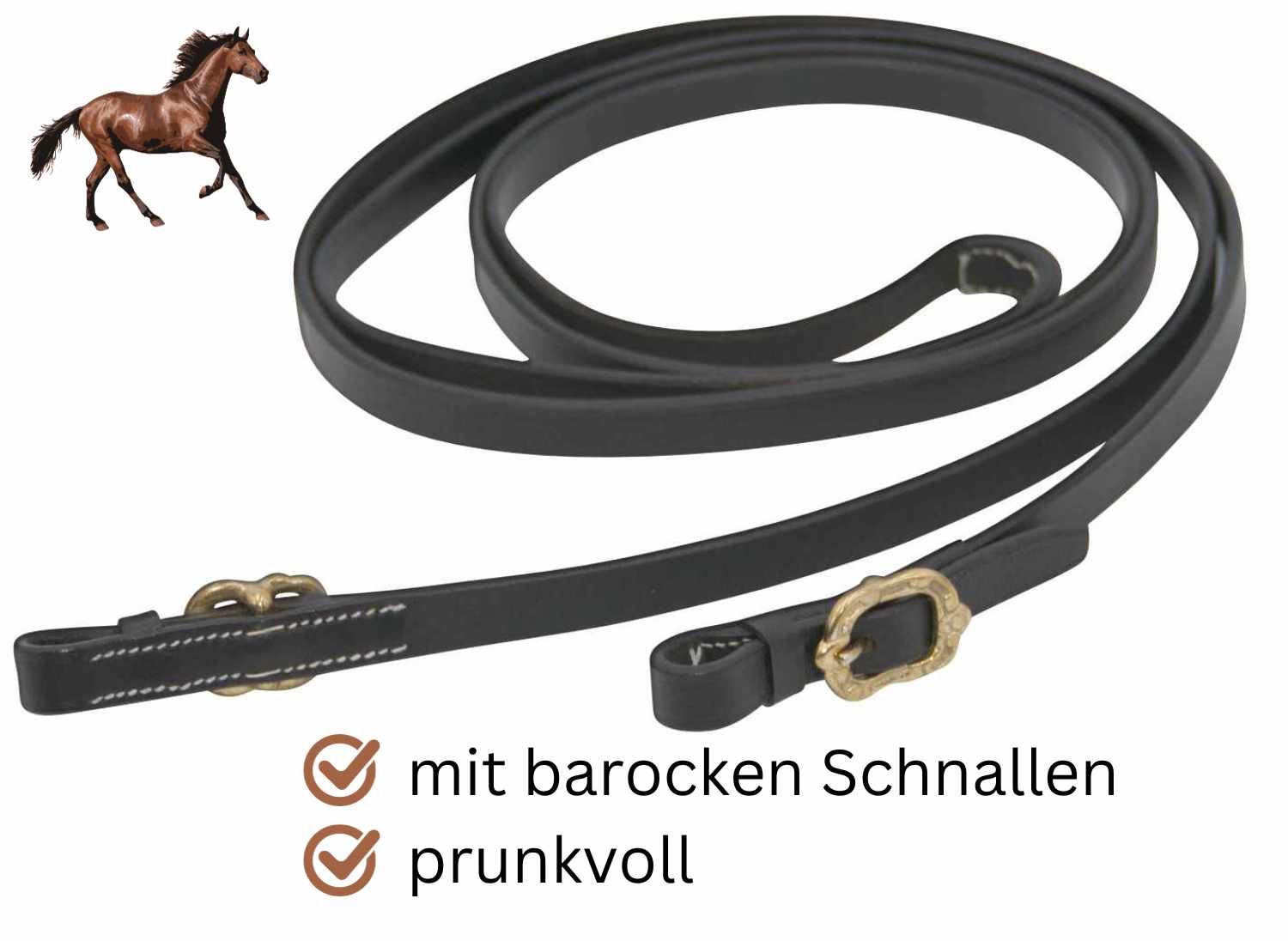 Schwarze Lederzügel mit barocken Schnallen. Text: 'mit barocken Schnallen', 'prunkvoll'.