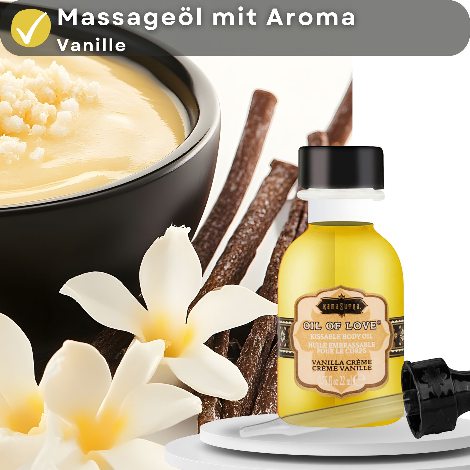 Produktflasche neben Vanillecreme, Blüten und Stangen. Text: Massageöl mit Aroma Vanille, Oil of Love, Vanilla Crème.