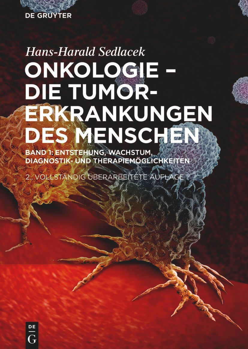 Onkologie - die Tumorerkrankungen des Menschen