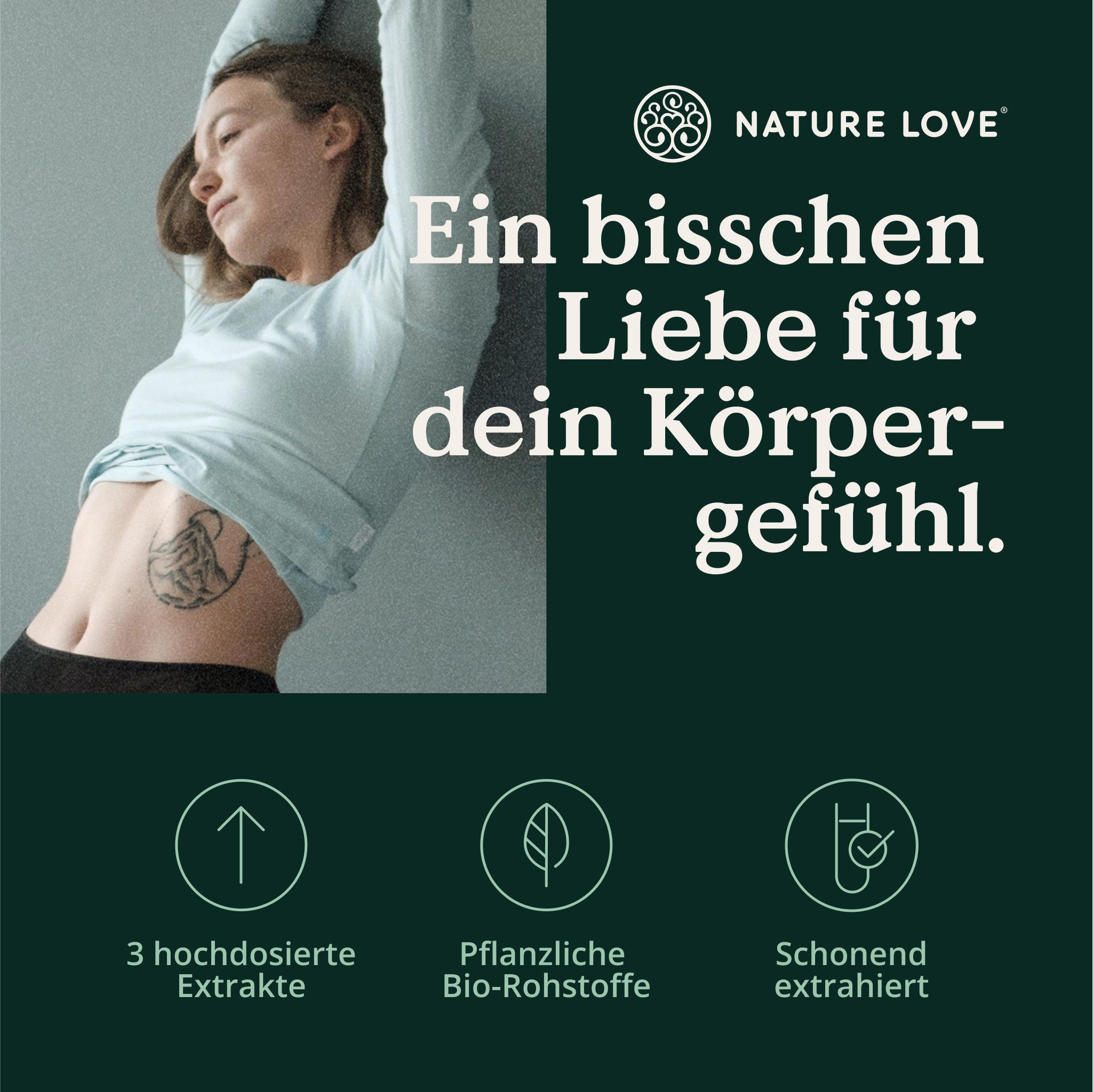 Frau mit Bauch. Text: Ein bisschen Liebe für dein Körpergefühl. 3 hochdosierte Extrakte, pflanzliche Bio-Rohstoffe.