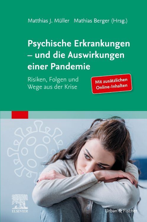 Buchcover: Psychische Erkrankungen – und die Auswirkungen einer Pandemie. Titel, Autoren, Logo Elsevier, Frau mit Corona-Symbol.