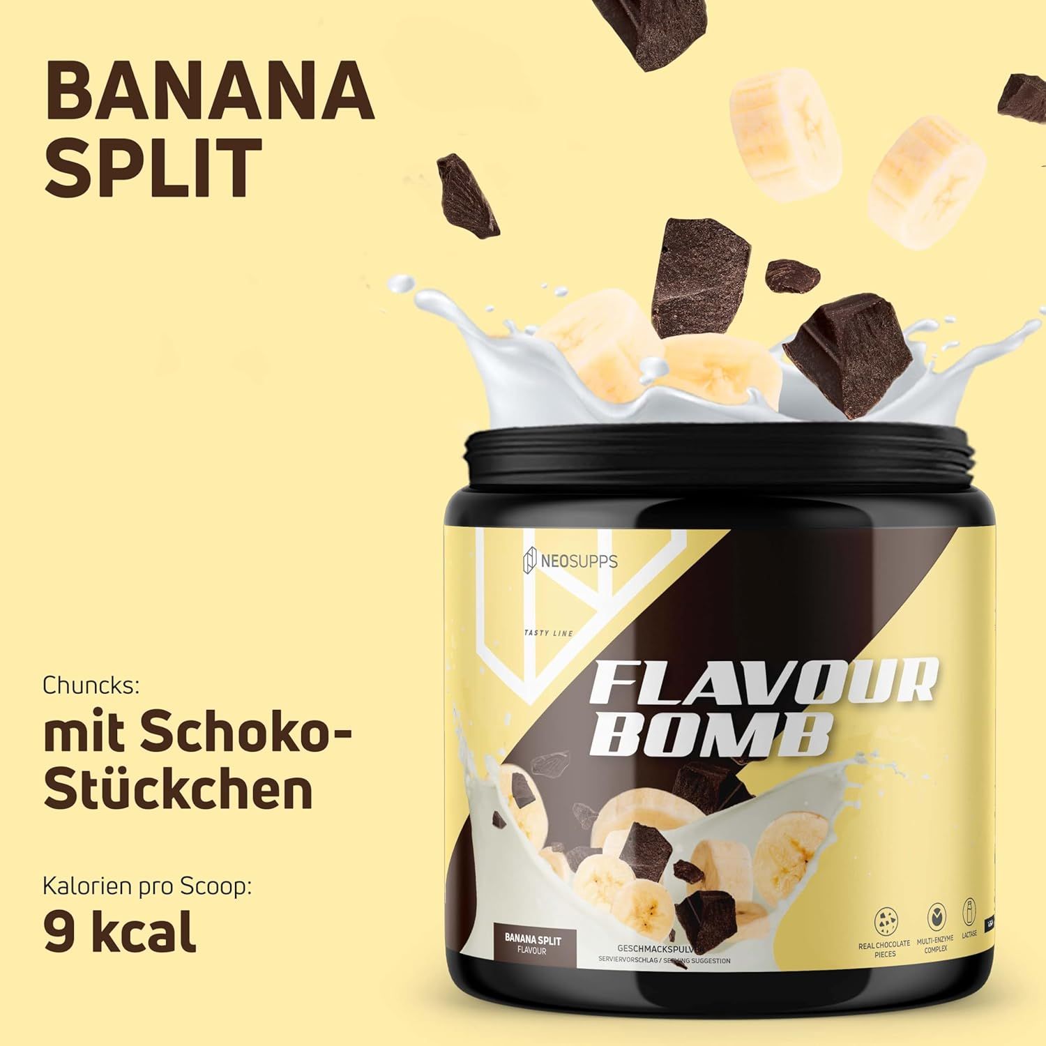 Dose Neosupps Geschmackspulver mit Banane und Schokostückchen. Aufschrift: FLAVOUR BOMB, Banana Split. Text: Chuncks: mit Schoko-Stückchen. Kalorien pro Scoop: 9 kcal.