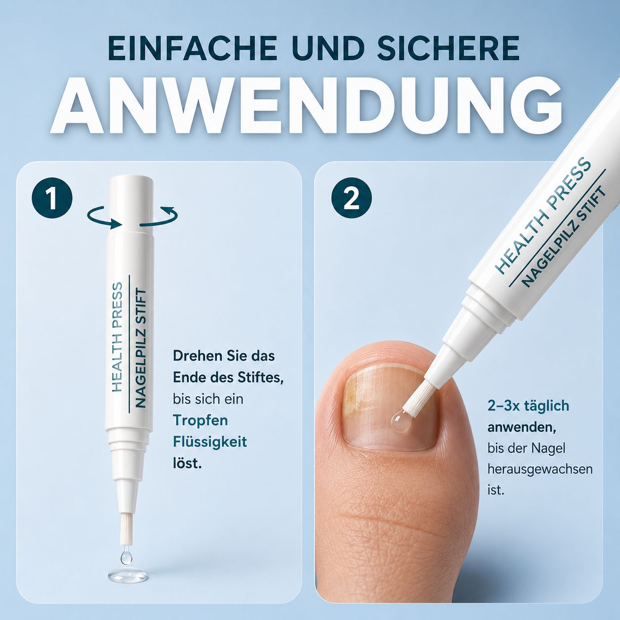 Zwei Schritte zur Anwendung. Stift mit Pinselspitze. Text: Health Press Nagelpilz Stift. Tropfen Flüssigkeit.