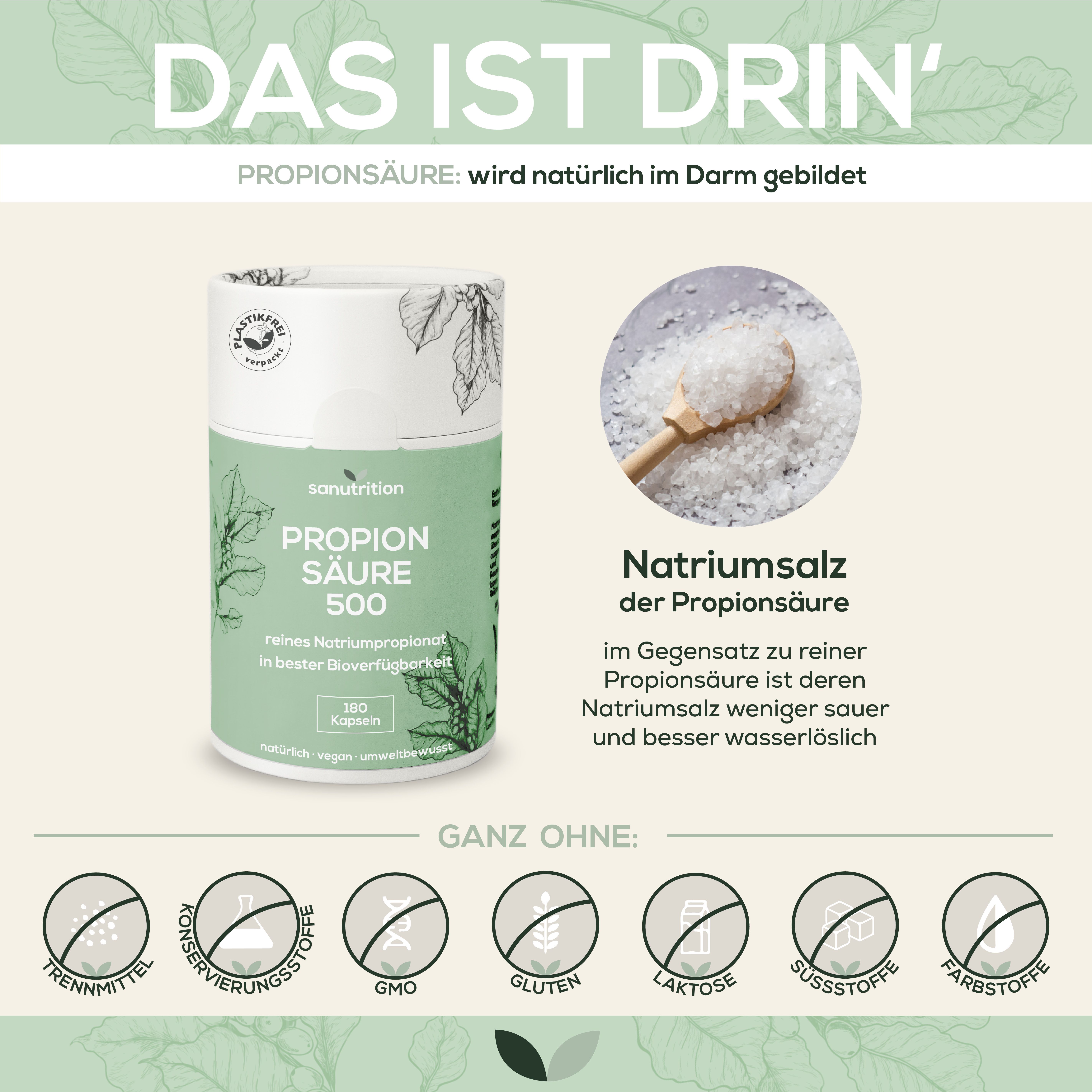 Produktabbildung mit Text: "Das ist drin". Dose "Propionsäure 500" neben Natriumsalz. Logos: ohne Zusatzstoffe.