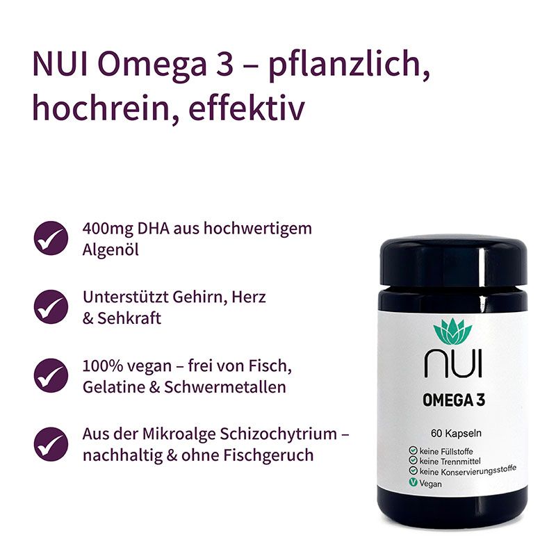 NUI Omega 3 Dose und Text. Text: pflanzlich, hochrein, effektiv. 400mg DHA, unterstützt Gehirn, Herz & Sehkraft, vegan.