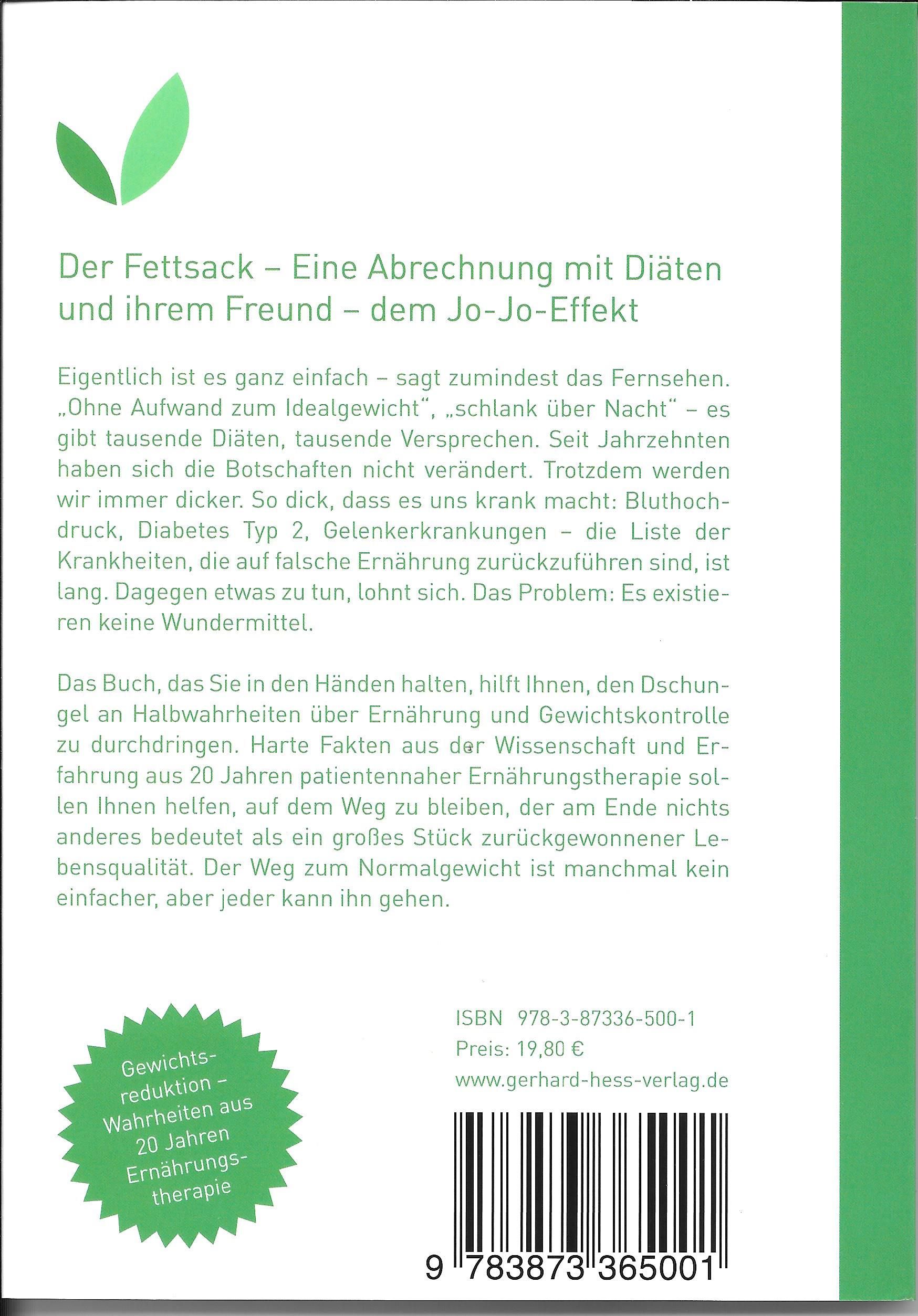 Buchrückseite: Text über Ernährung und Diäten. ISBN, Preis, Verlag. Grünes Siegel: Gewichtsreduktion - Wahrheiten aus 20 Jahren Ernährungstherapie.