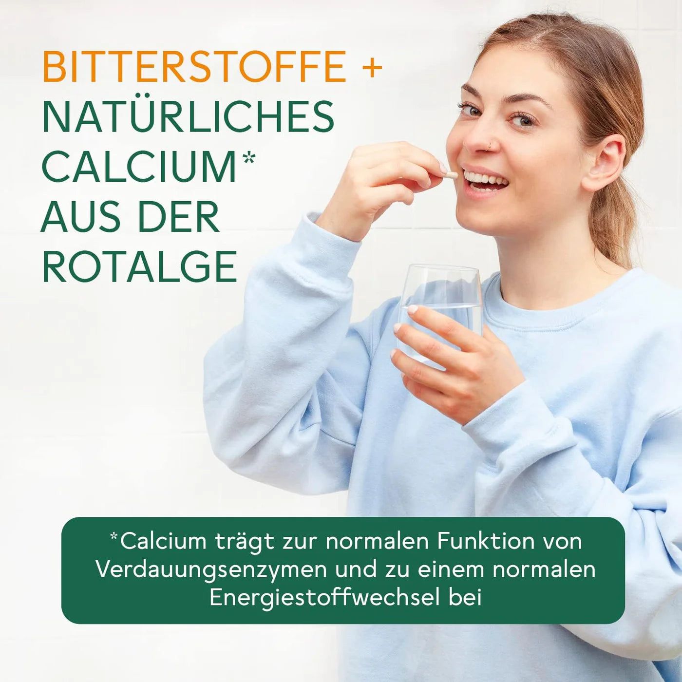 Frau nimmt Kapsel ein. Text: Bitterstoffe + natürliches Calcium aus der Rotalge. Text: Calcium trägt zur normalen Funktion von Verdauungsenzymen bei.