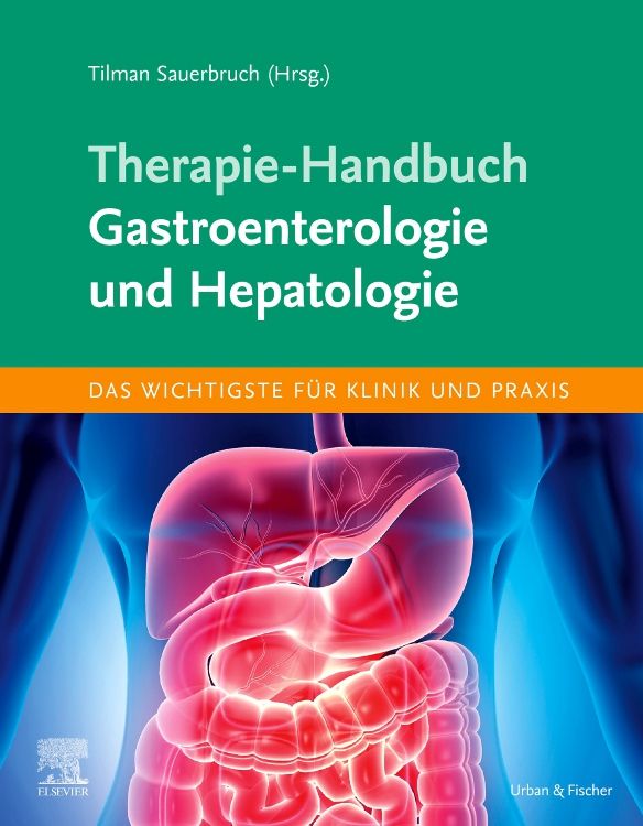 Buchcover: Therapie-Handbuch Gastroenterologie und Hepatologie. Titel in Weiß auf grünem Hintergrund. Abbildung des Verdauungstrakts.
