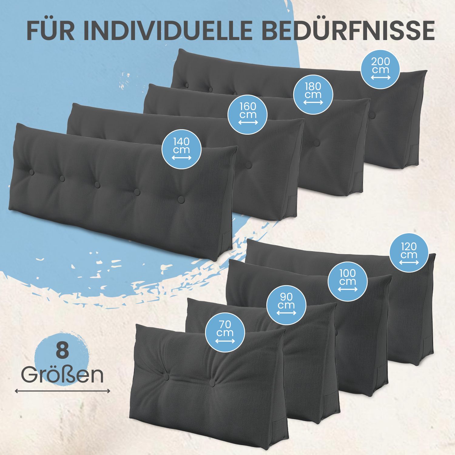 Acht graue Keilkissen in verschiedenen Größen. Text: Für individuelle Bedürfnisse, 8 Größen, 70-200 cm. Größenangaben: 70, 90, 100, 120, 140, 160, 180, 200 cm.