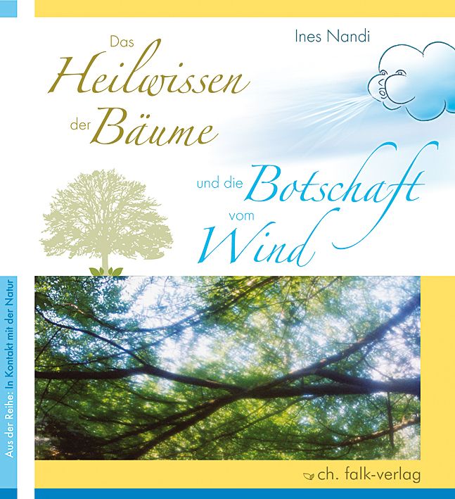 Buchcover mit Titel: Das Heilwissen der Bäume und die Botschaft vom Wind. Autor: Ines Nandi. Verlag: ch. falk-verlag. Baum-Illustration.