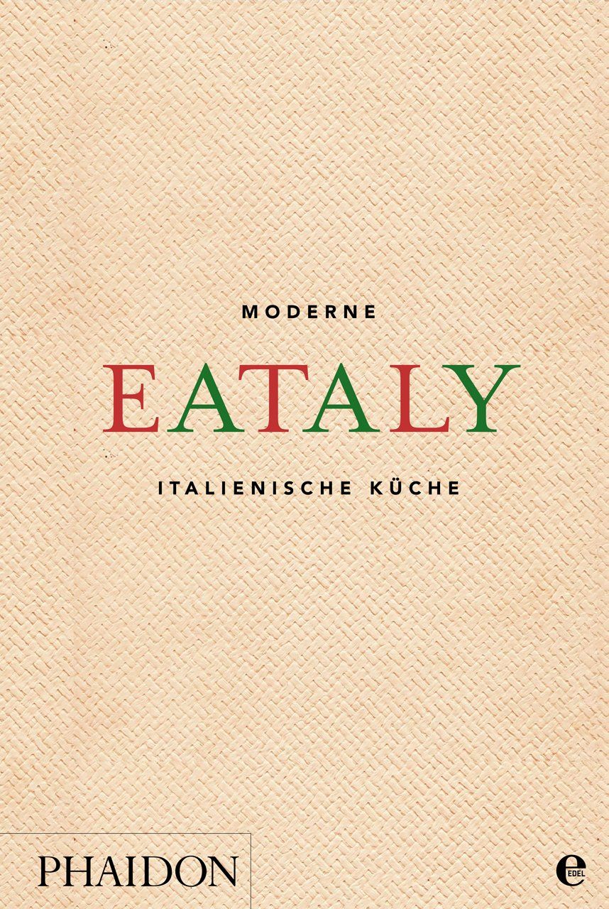 Buchcover mit Titel "Eataly". Schriftzug in Rot und Grün auf beigem Hintergrund. Untertitel: Italienische Küche.