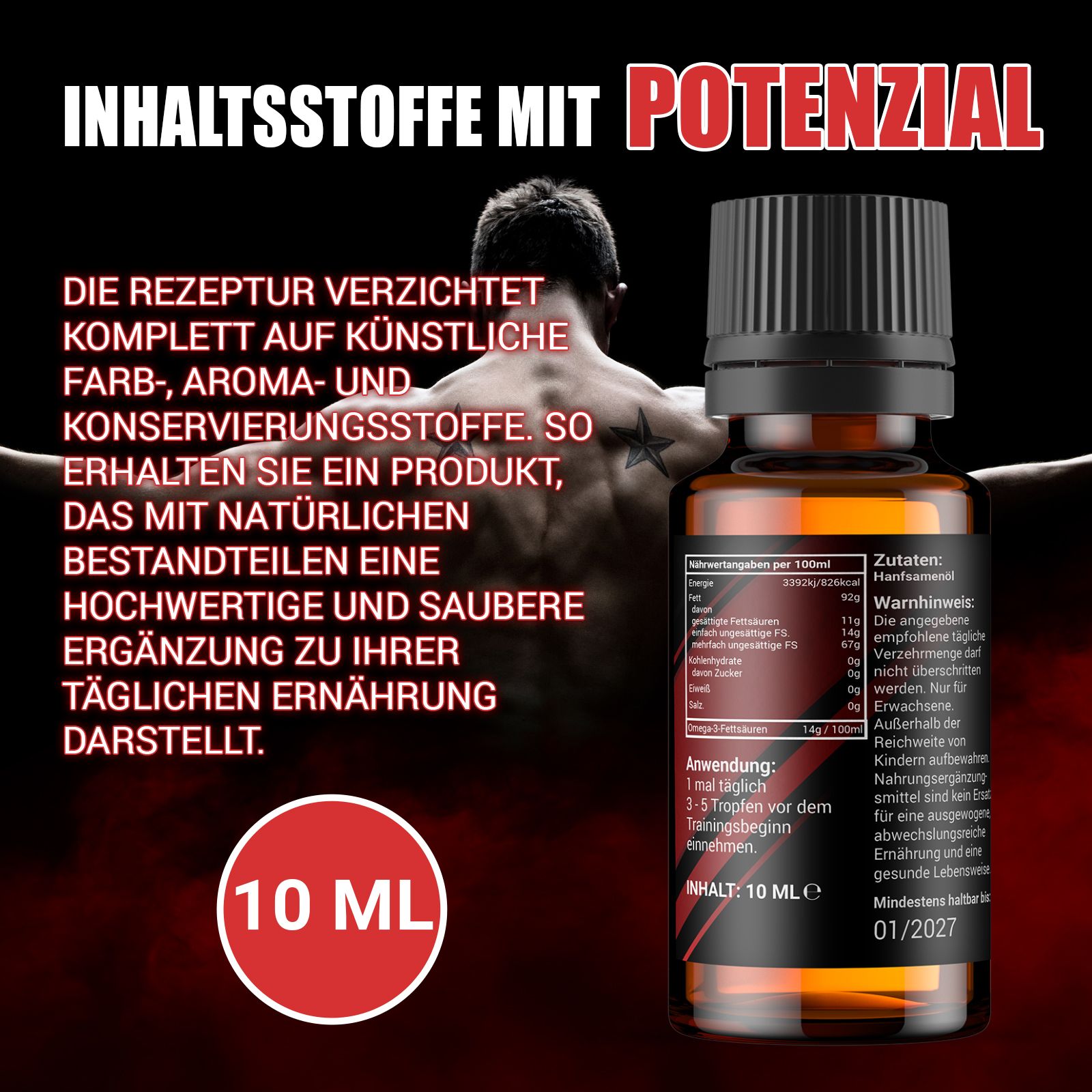 Produktflasche vor verschwommenem Hintergrund. Text: Inhaltsstoffe mit Potenzial. 10 ml. Mindestens haltbar bis 01/2027.