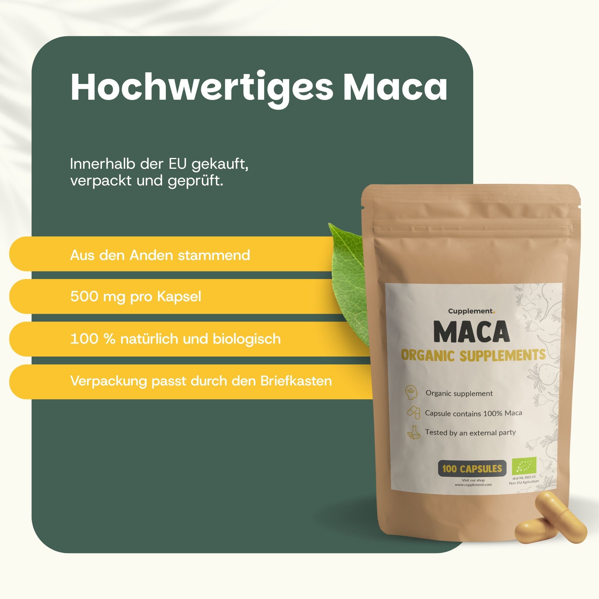 Beutel mit Kapseln. Text: Maca Organic Supplements. 100 Kapseln. Text: 500 mg pro Kapsel, 100% natürlich & biologisch. Zwei Kapseln.