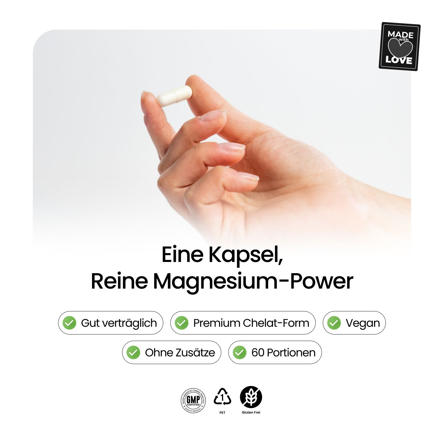 Hand hält eine Kapsel. Text: Eine Kapsel, Reine Magnesium-Power. Gut verträglich, Premium Chelat-Form, Vegan, Ohne Zusätze, 60 Portionen.