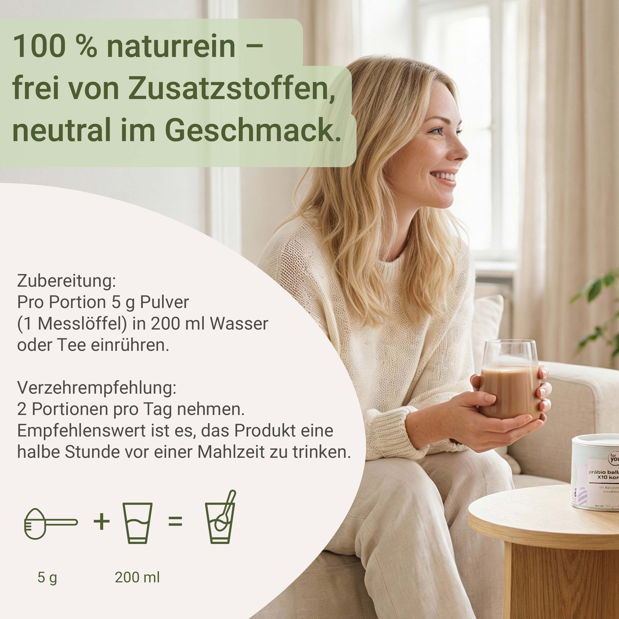 Frau sitzt auf Sofa mit Glas, Zubereitungshinweise und Verzehrempfehlung.