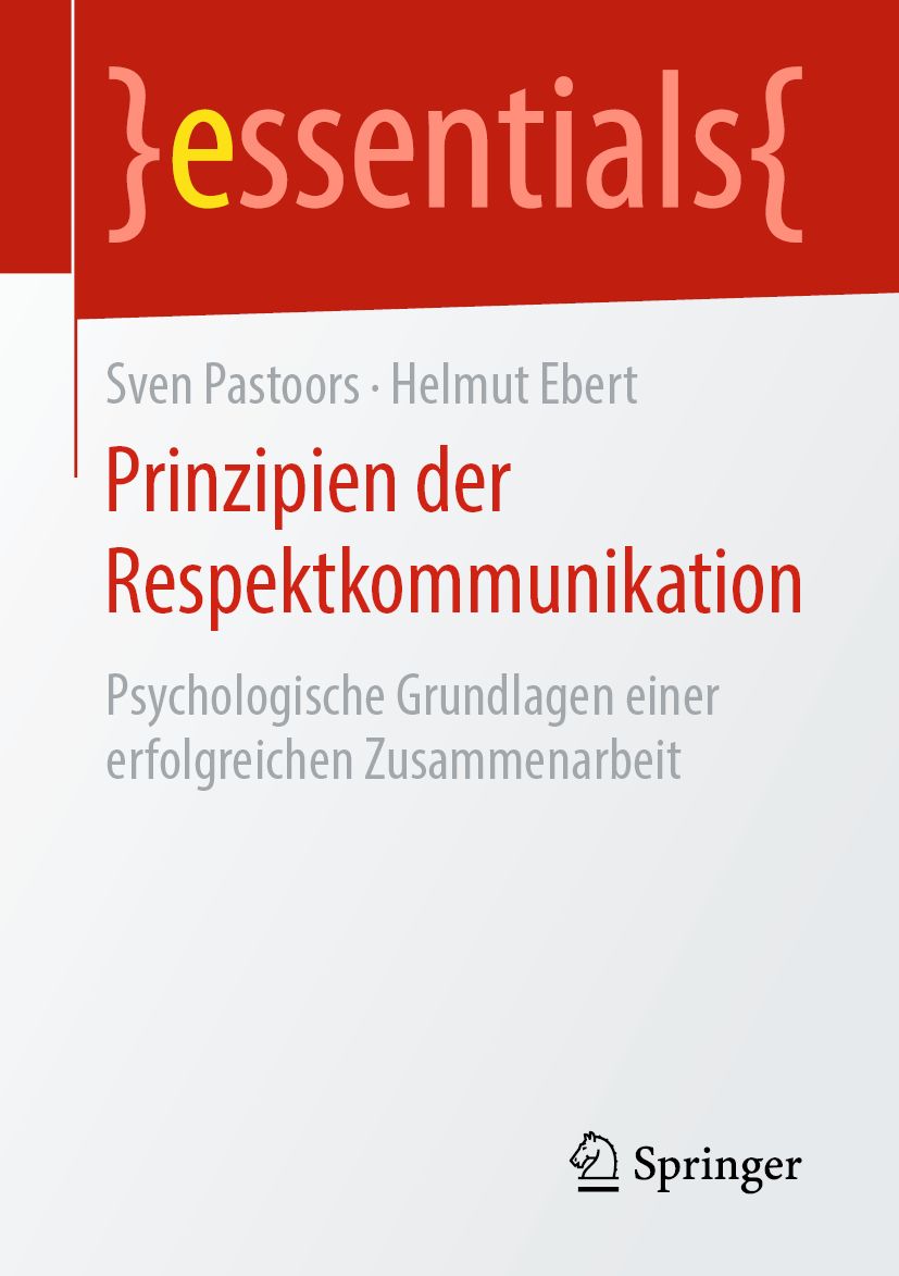 Buchcover mit Titel: Prinzipien der Respektkommunikation. Autoren: Sven Pastoors, Helmut Ebert. Verlag: Springer.