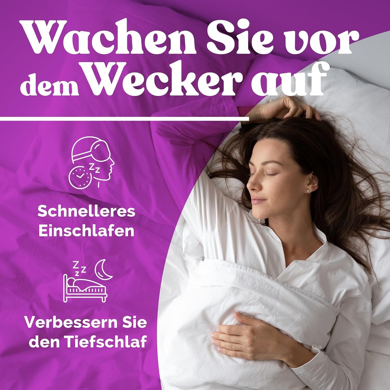 Person schläft im Bett. Text: Schnelleres Einschlafen, verbessert den Tiefschlaf. Hintergrund: Lila Bettwäsche.