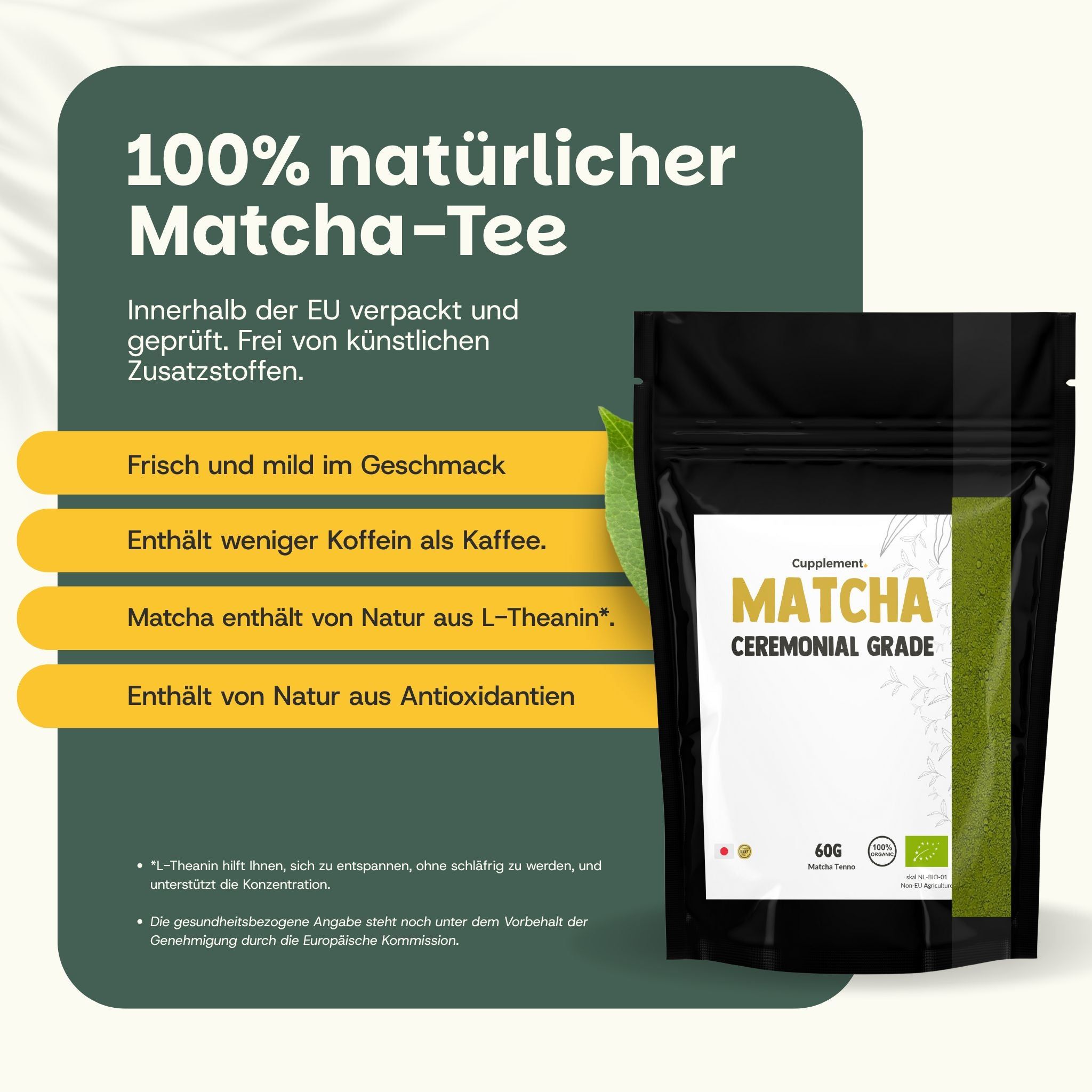 Schwarzer Beutel mit weißem Etikett. Text: Matcha, Zeremonienqualität, 60g. Text: 100% natürlicher Matcha-Tee.