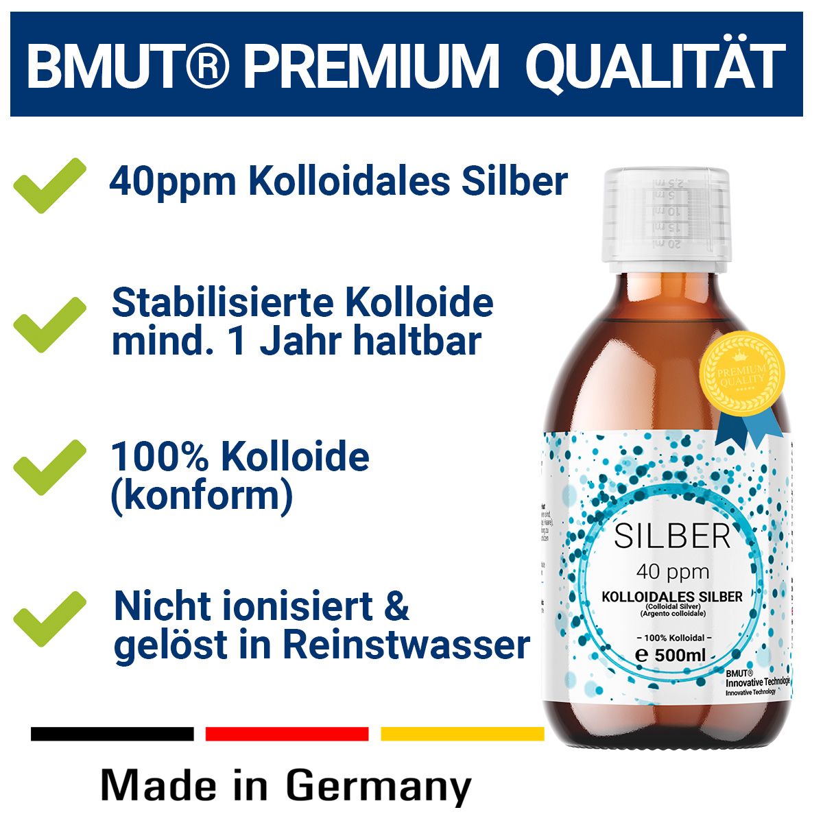 Produkt mit grünen Häkchen und Text. Enthält: 40ppm Kolloidales Silber, stabilisiert, 100% Kolloide, nicht ionisiert, Made in Germany.