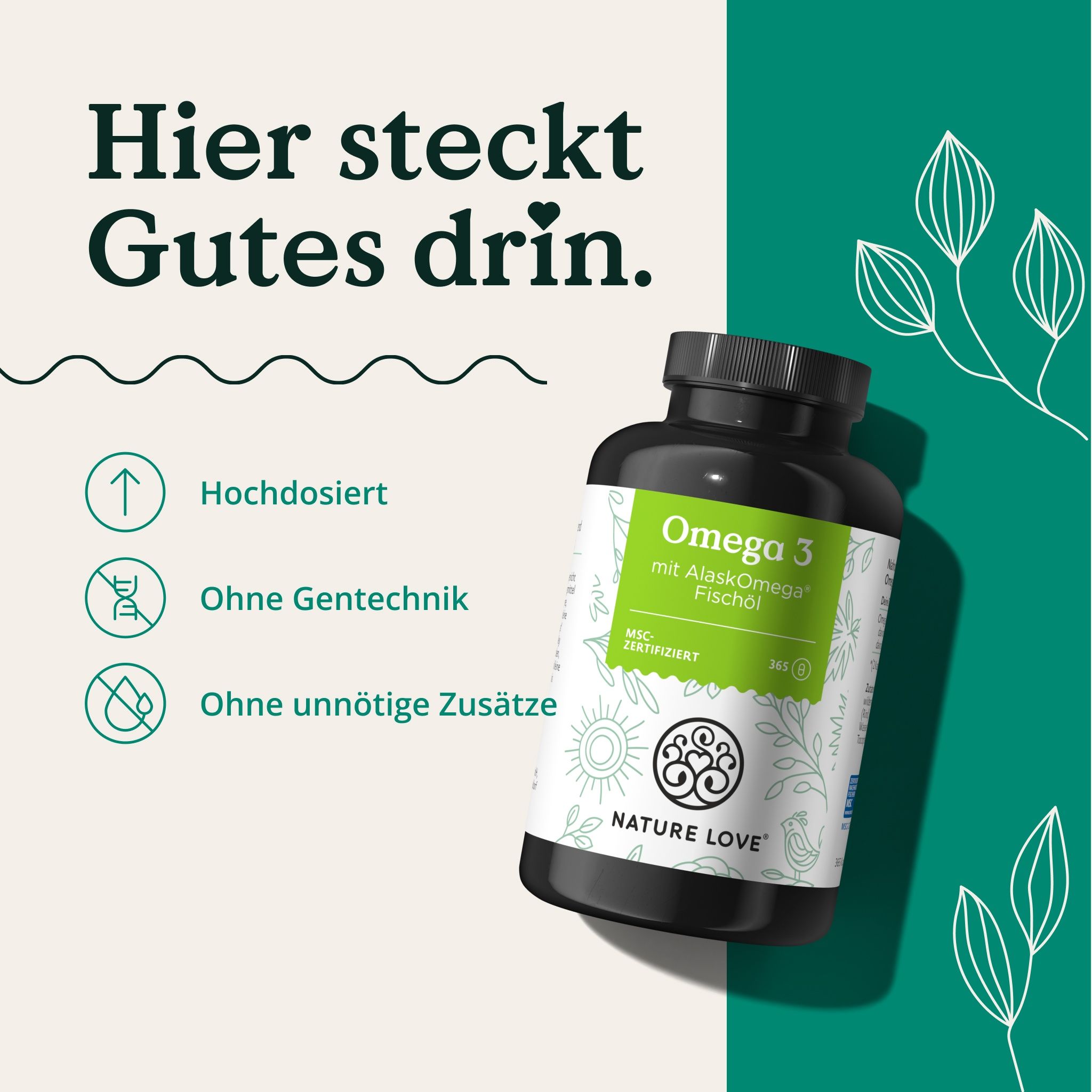 Schwarze Flasche Omega 3. Grün-weißes Etikett mit "Omega 3 mit AlaskOmega Fischöl". Text: "Hier steckt Gutes drin". NATURE LOVE®.