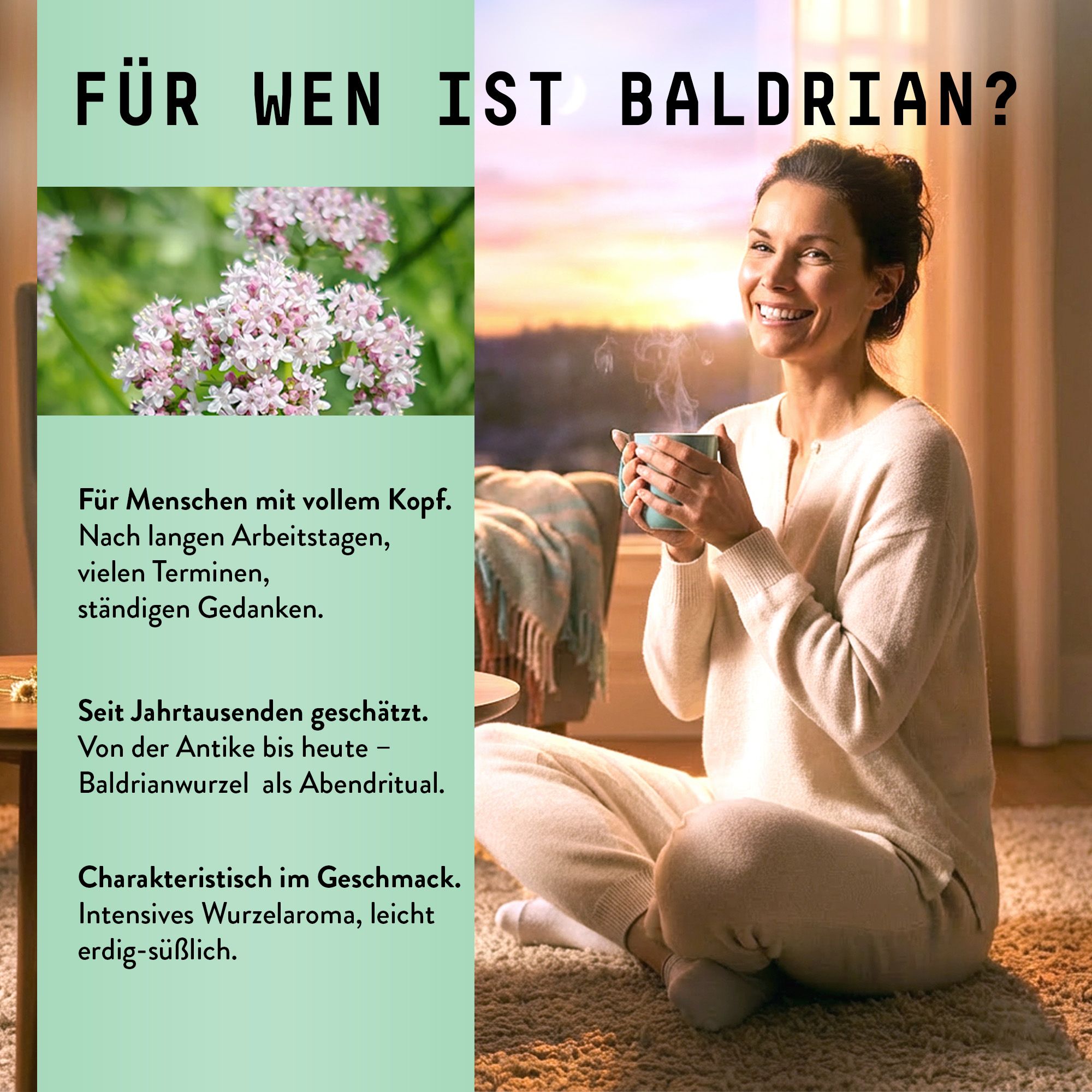 Frau sitzt lächelnd mit Tasse. Text: Für wen ist Baldrian? Baldrianwurzel Extrakt. Hintergrund: Sonnenuntergang.