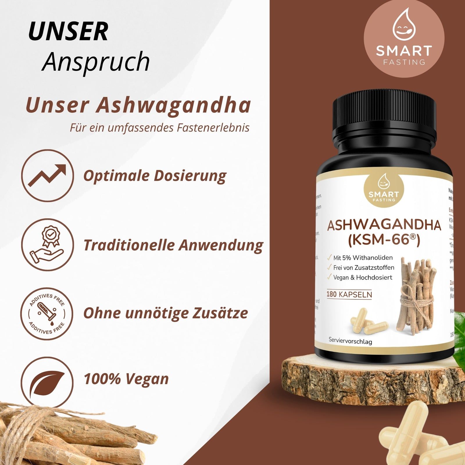 Produktflasche mit Ashwagandha (KSM-66®) auf Holz. Text: Optimale Dosierung, Traditionelle Anwendung, Ohne unnötige Zusätze, 100% Vegan.
