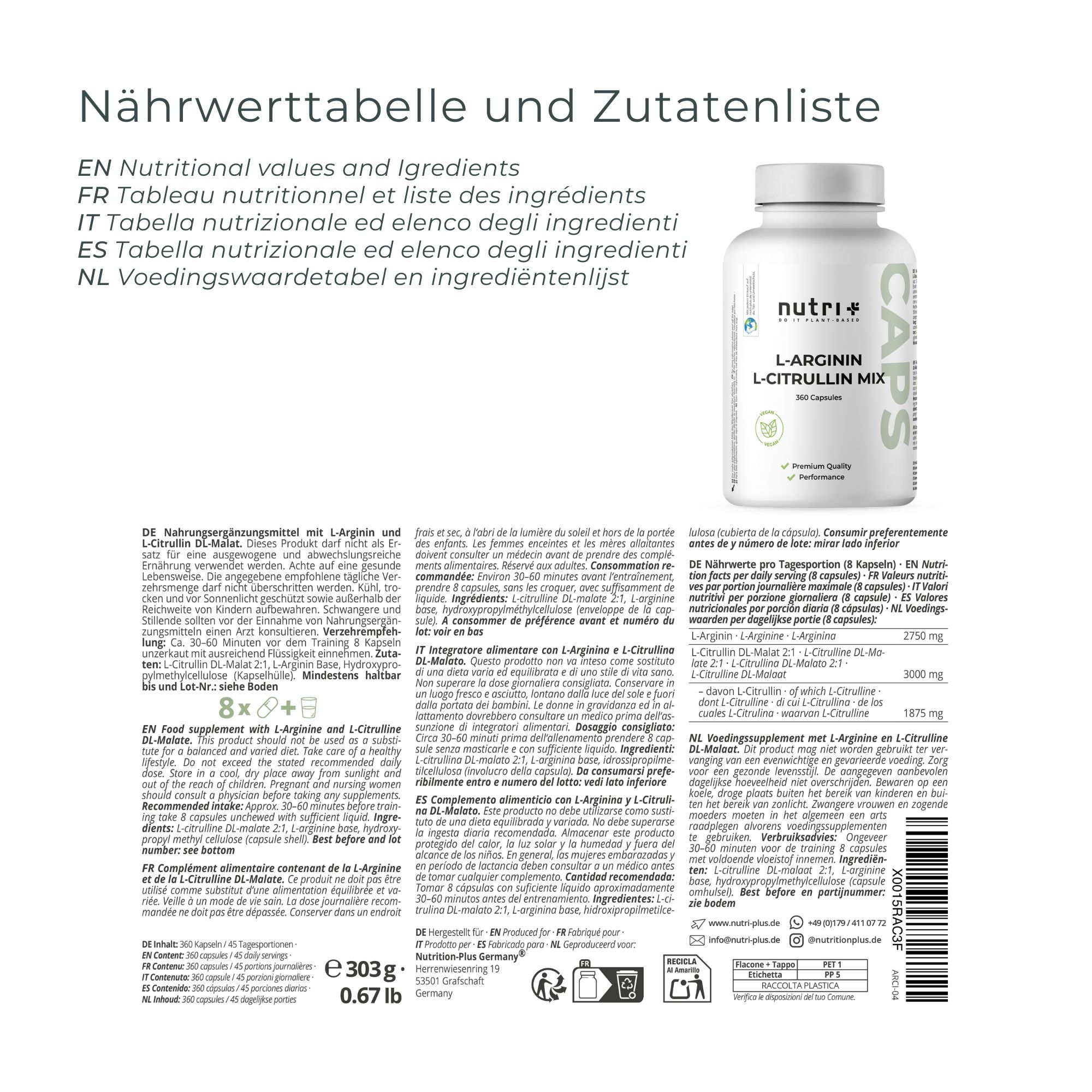 Text mit Nährwerttabelle und Zutatenliste. Flasche: nutri+, L-Arginin L-Citrullin Mix, 360 Kapseln. Text in Deutsch, Englisch, Französisch, Italienisch, Spanisch, Niederländisch.