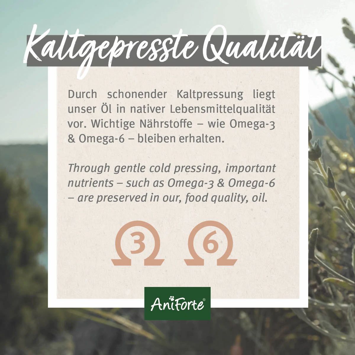Text auf beigem Hintergrund. Text: Kaltgepresste Qualität. Logos: Omega 3, Omega 6, AniForte.