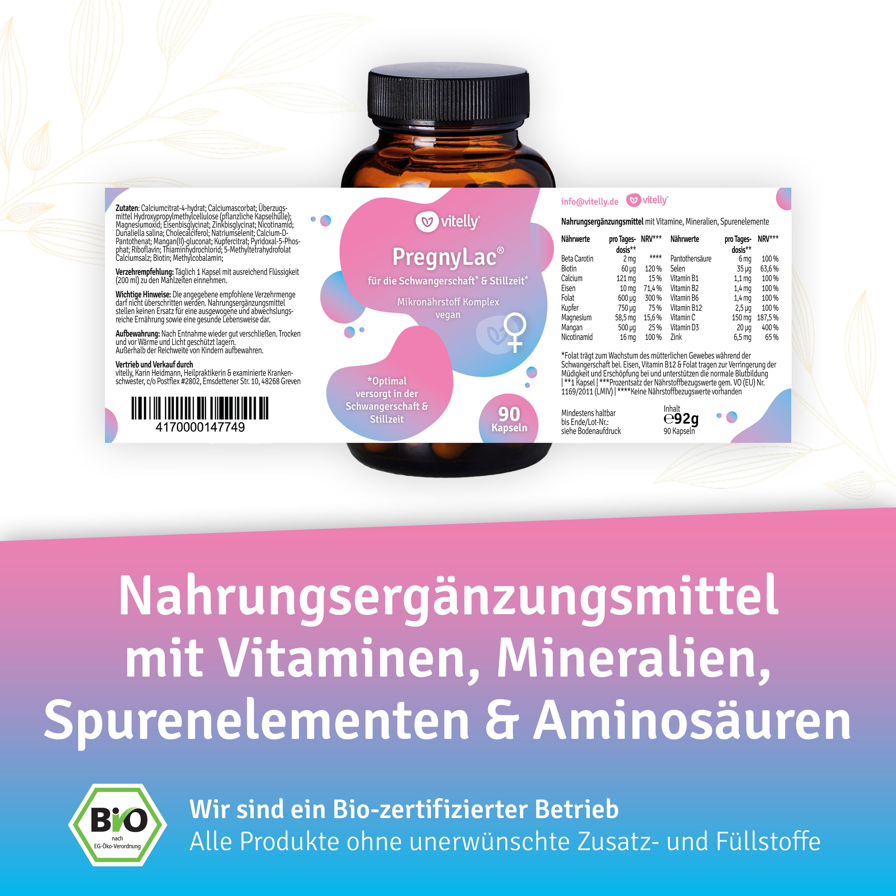 Etikett auf Flasche PregnyLac. Text: Nahrungsergänzungsmittel mit Vitaminen, Mineralien, Spurenelementen & Aminosäuren. Bio-Zertifizierung.