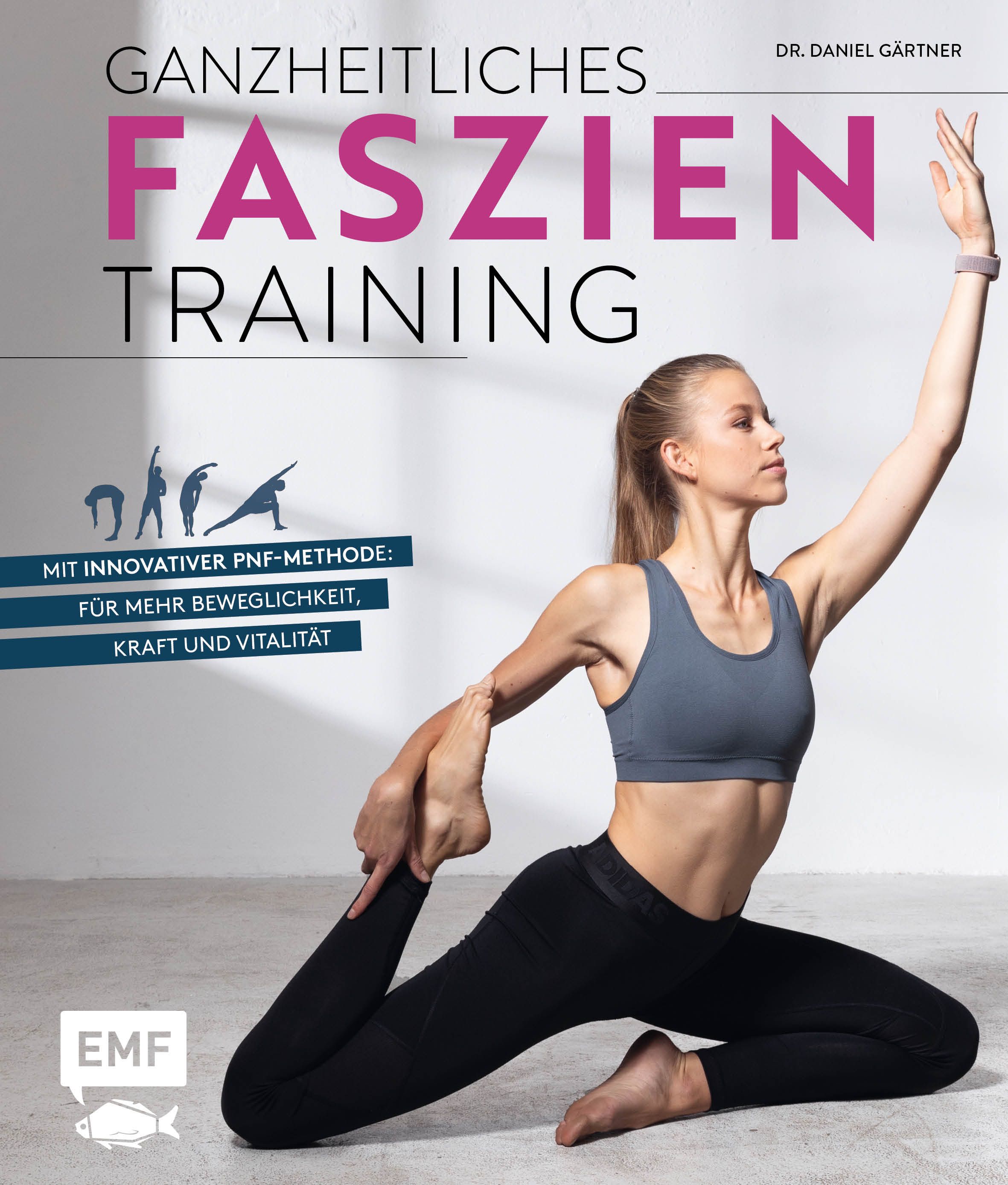 Dynamisches Faszientraining – Sei dein eigener Physiotherapeut