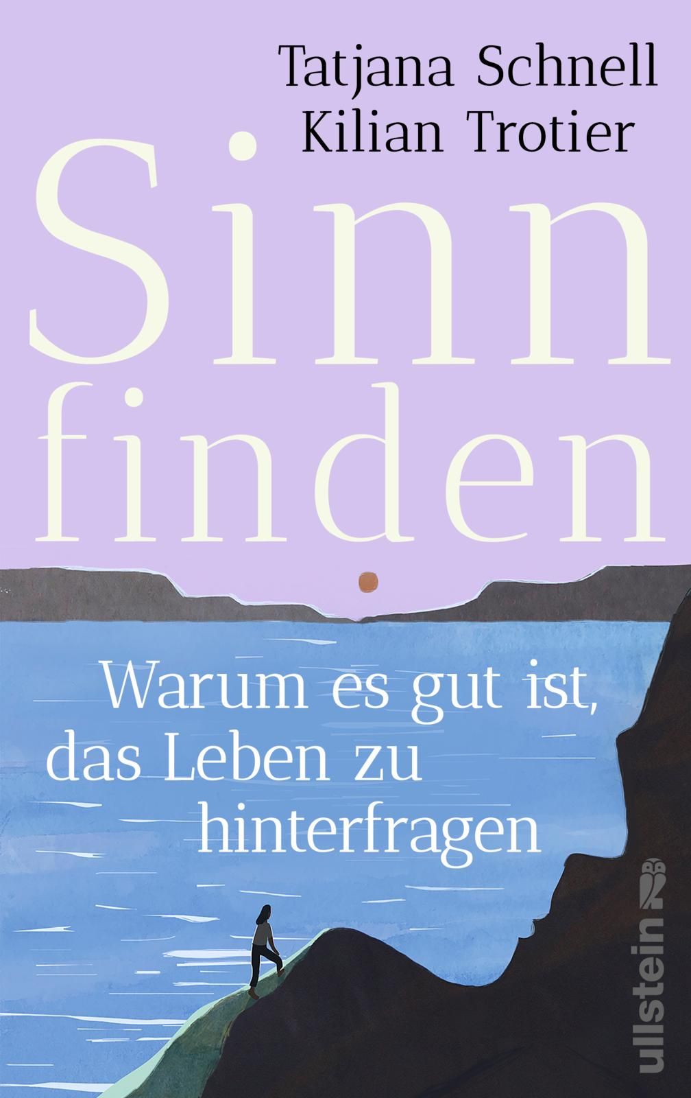 Buchcover mit Titel "Sinn finden". Autorinnen: Tatjana Schnell, Kilian Trotier. Landschaft mit Person am Meer.