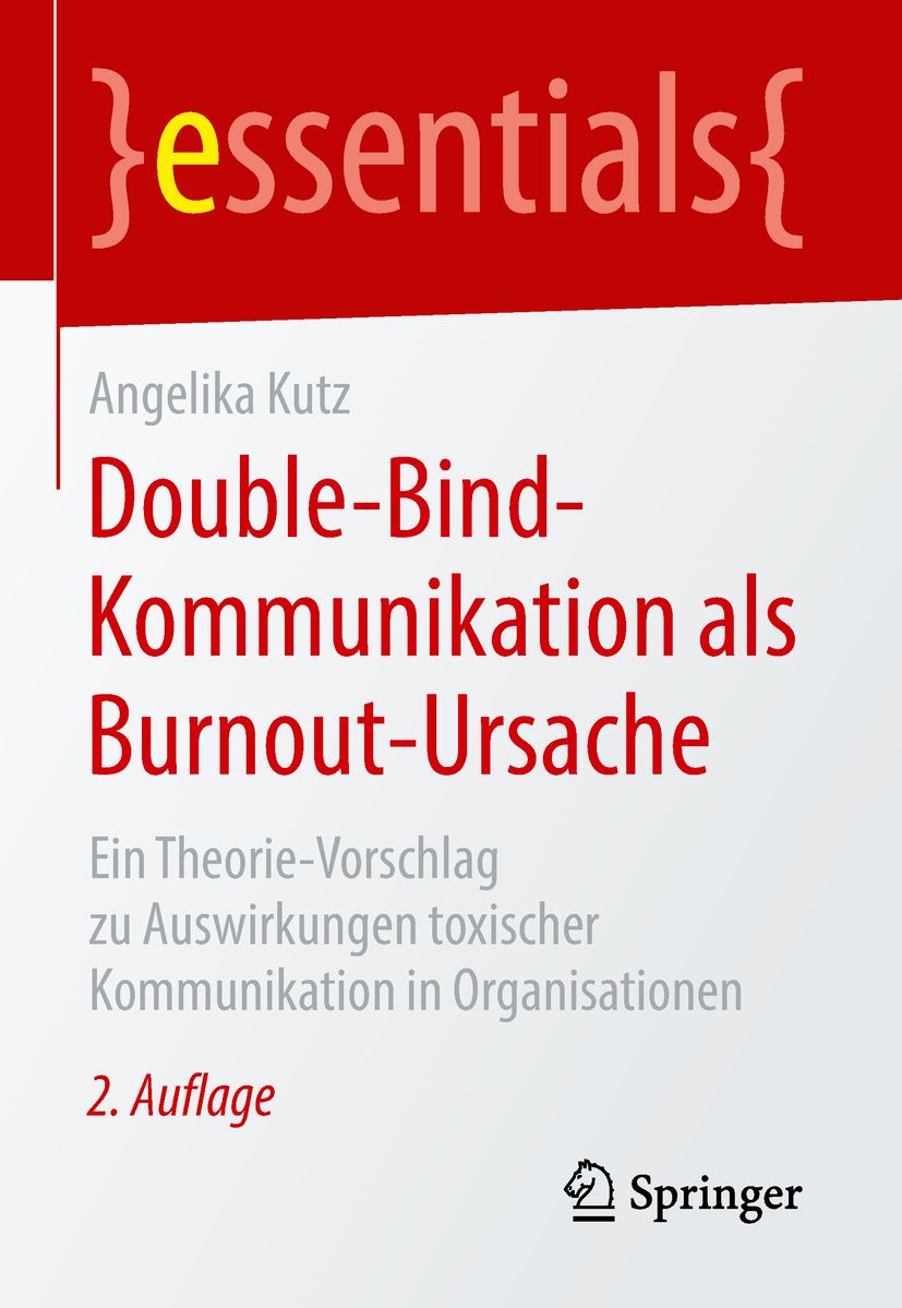 Double-Bind-Kommunikation als Burnout-Ursache