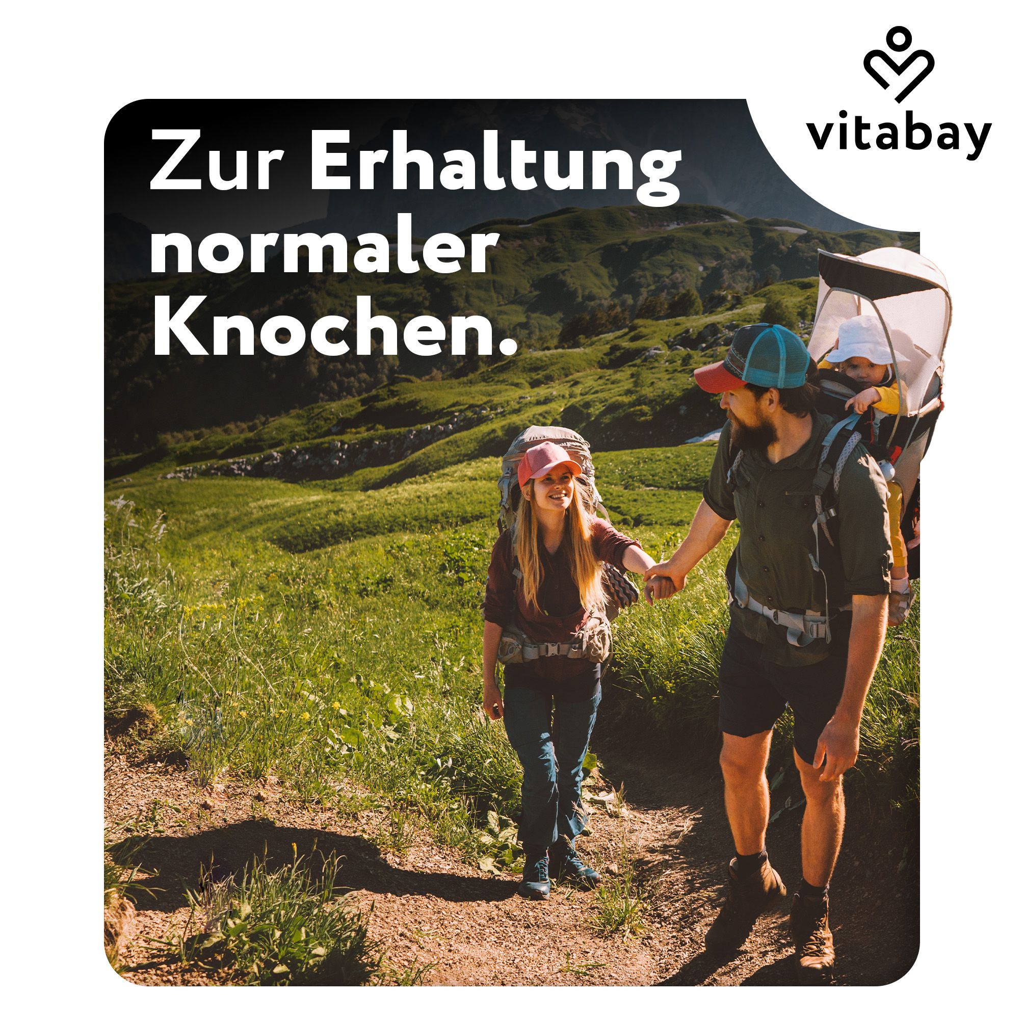 Familie wandert. Text: Zur Erhaltung normaler Knochen. Vitabay Logo.