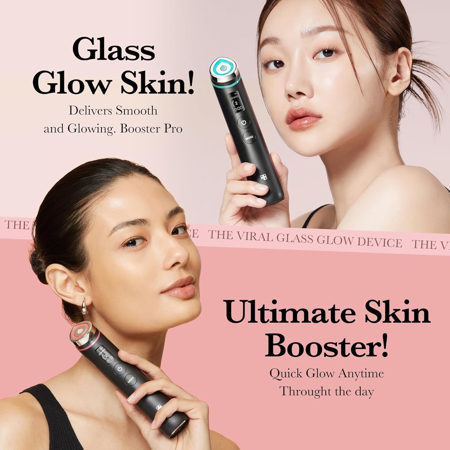 Gesichtspflegegerät in Schwarz. Text: Glass Glow Skin, Ultimate Skin Booster. Zwei Frauen halten das Gerät.