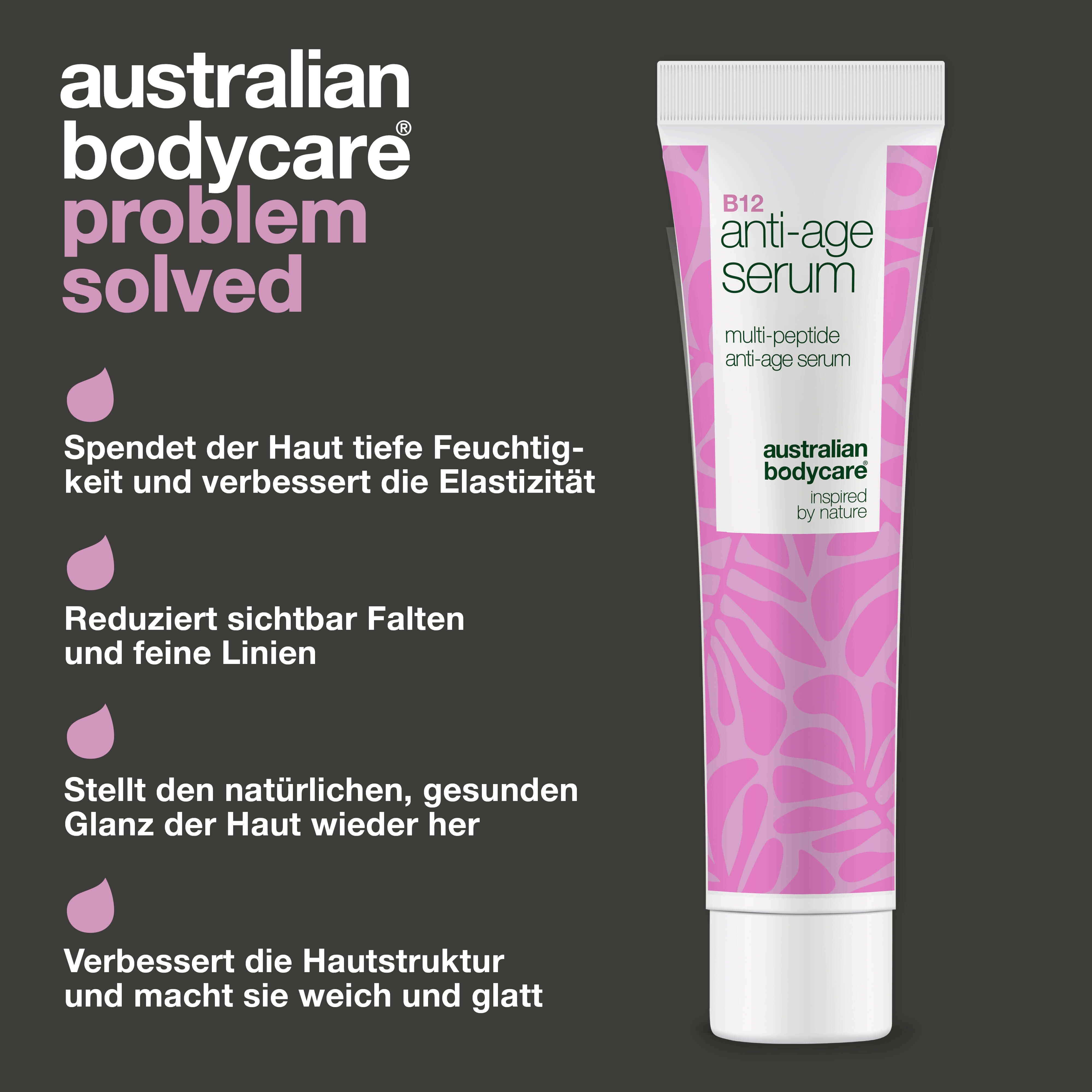 Tube Serum. Aufschrift: B12 Anti-Age Serum, Australian Bodycare. Rosa Tropfen. Text: Hydratisiert, reduziert Falten.