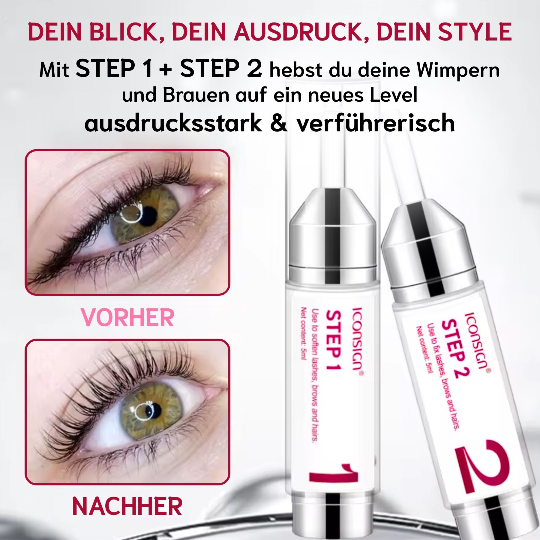 Vorher-Nachher-Vergleich von Augen. Zwei Flaschen mit "STEP 1" und "STEP 2". Auf den Flaschen steht "ICONSIGN".
