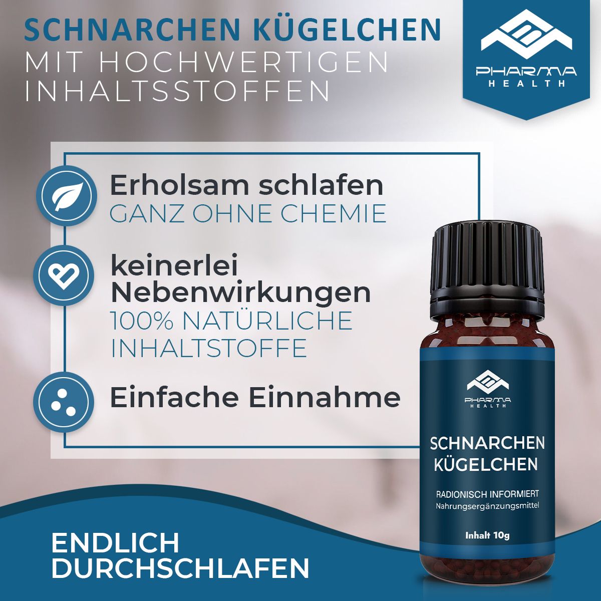 Produktflasche mit Text: SCHNARCHEN KÜGELCHEN. Text: Erholsam schlafen, keine Nebenwirkungen, natürliche Inhaltsstoffe. Marke: Pharma Health.