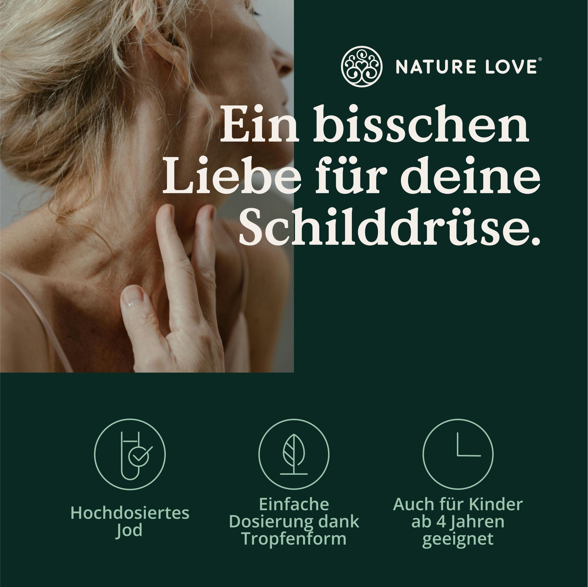 Glasflasche mit rotem Etikett. Logo: NATURE LOVE®. Text: Hochdosiertes Jod, Einfache Dosierung, Auch für Kinder ab 4 Jahren geeignet.