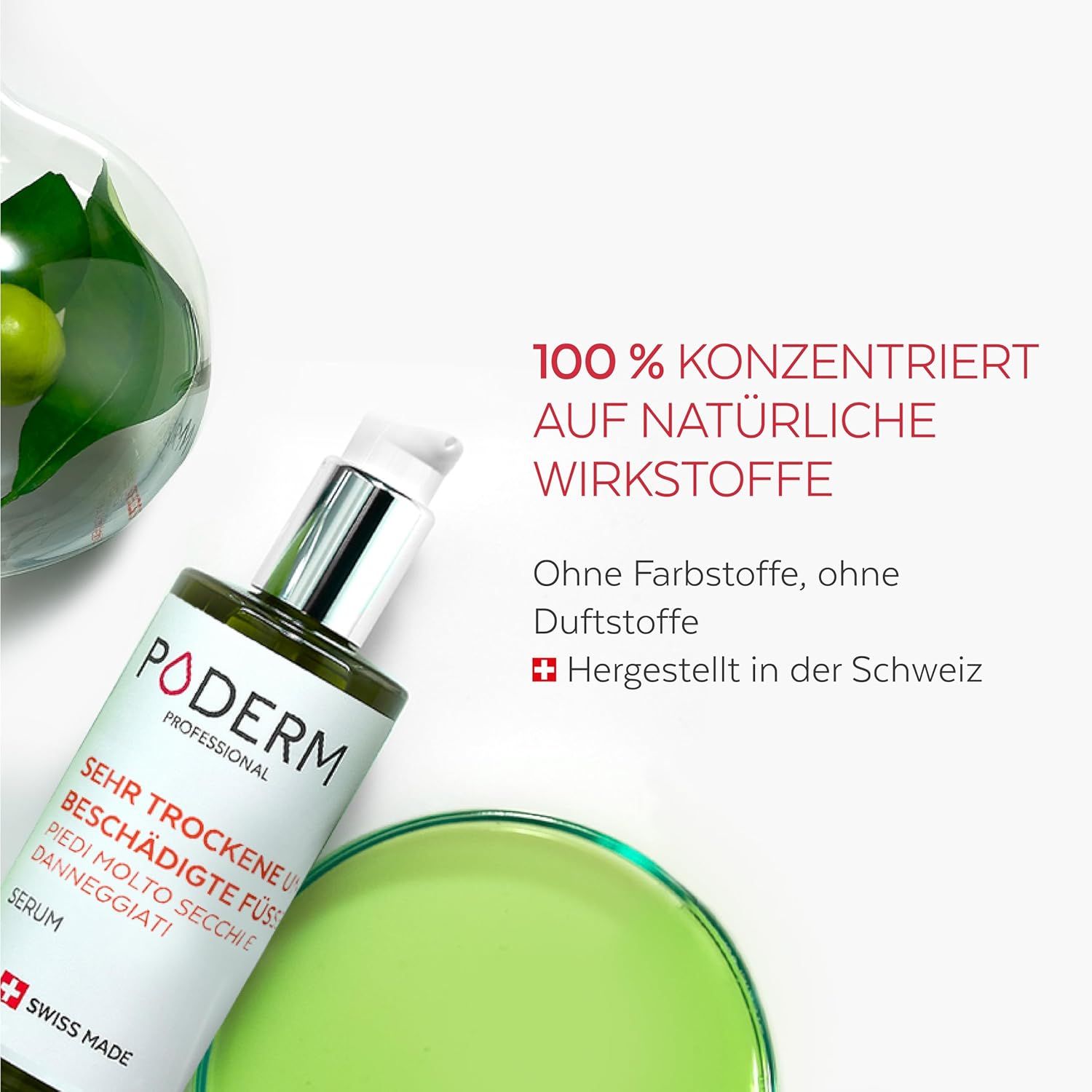 Serumflasche mit Text: PODERM, SEHR TROCKENE UND BESCHÄDIGTE FÜSSE. 100% konzentriert auf natürliche Wirkstoffe. Swiss Made.