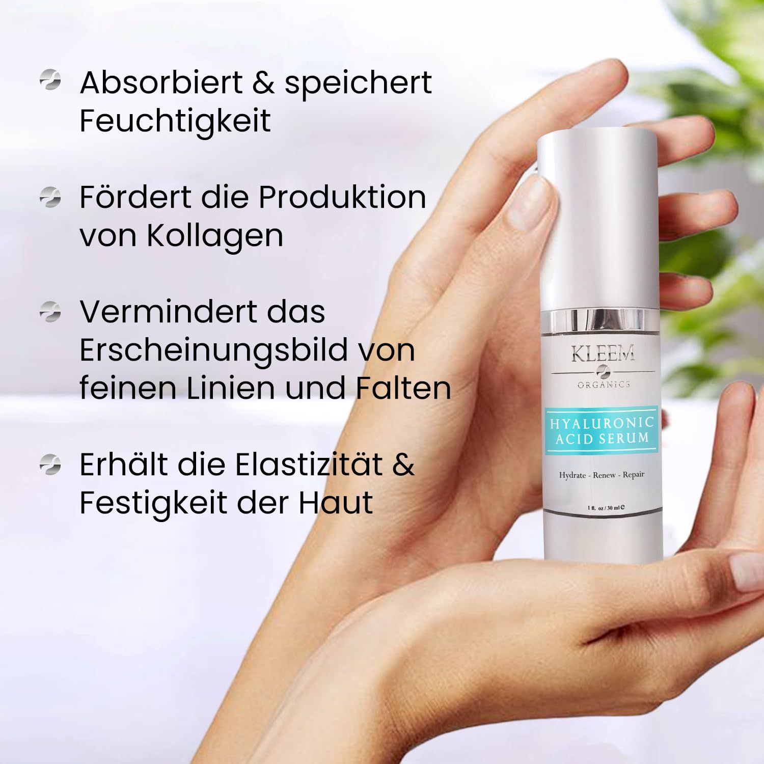Hände halten eine Serumflasche. Text: Kleem Organics, Hyaluronsäure Serum. Aufzählungspunkte mit Vorteilen.