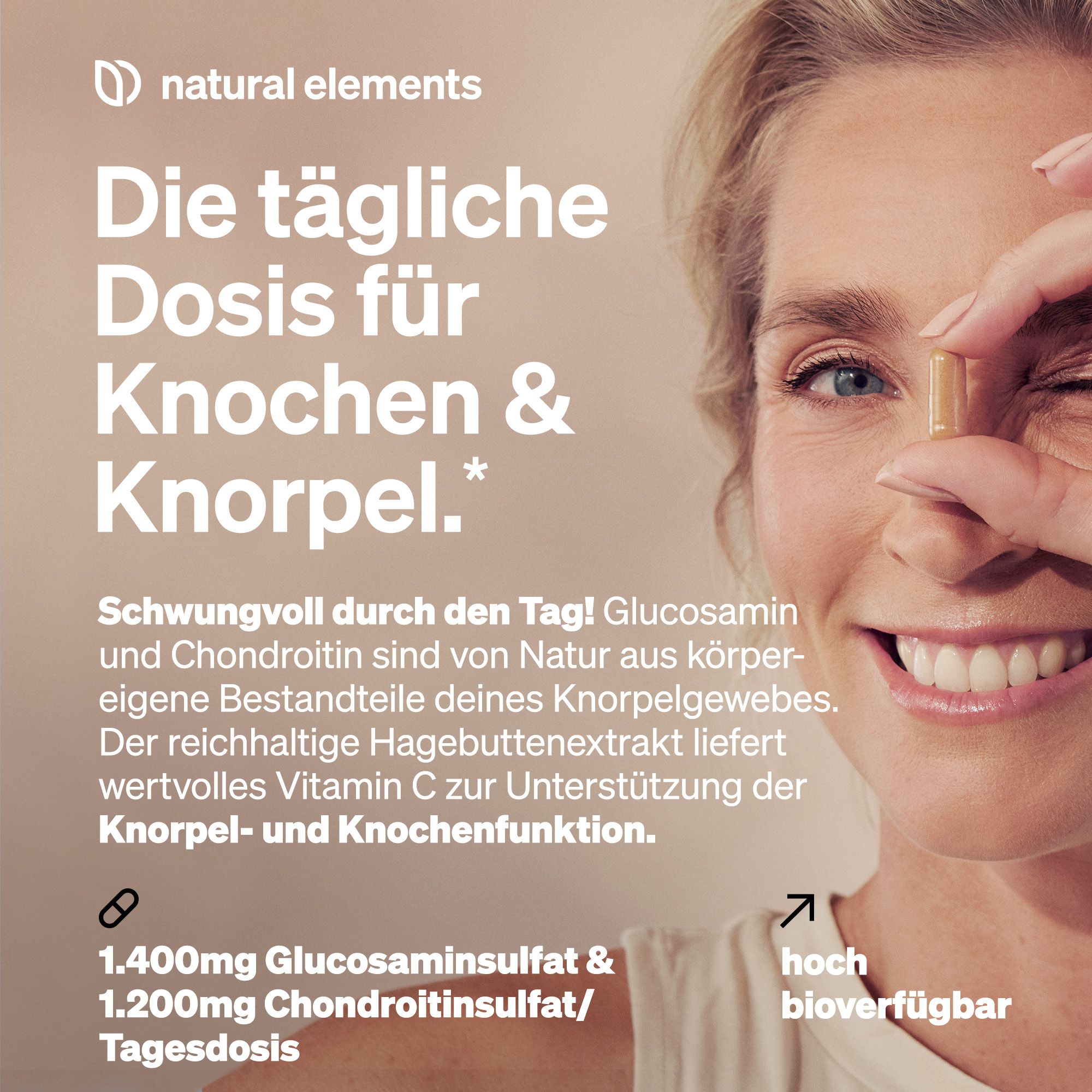 Frau hält Kapsel. Text: Die tägliche Dosis für Knochen & Knorpel. 1.400mg Glucosaminsulfat & 1.200mg Chondroitinsulfat.