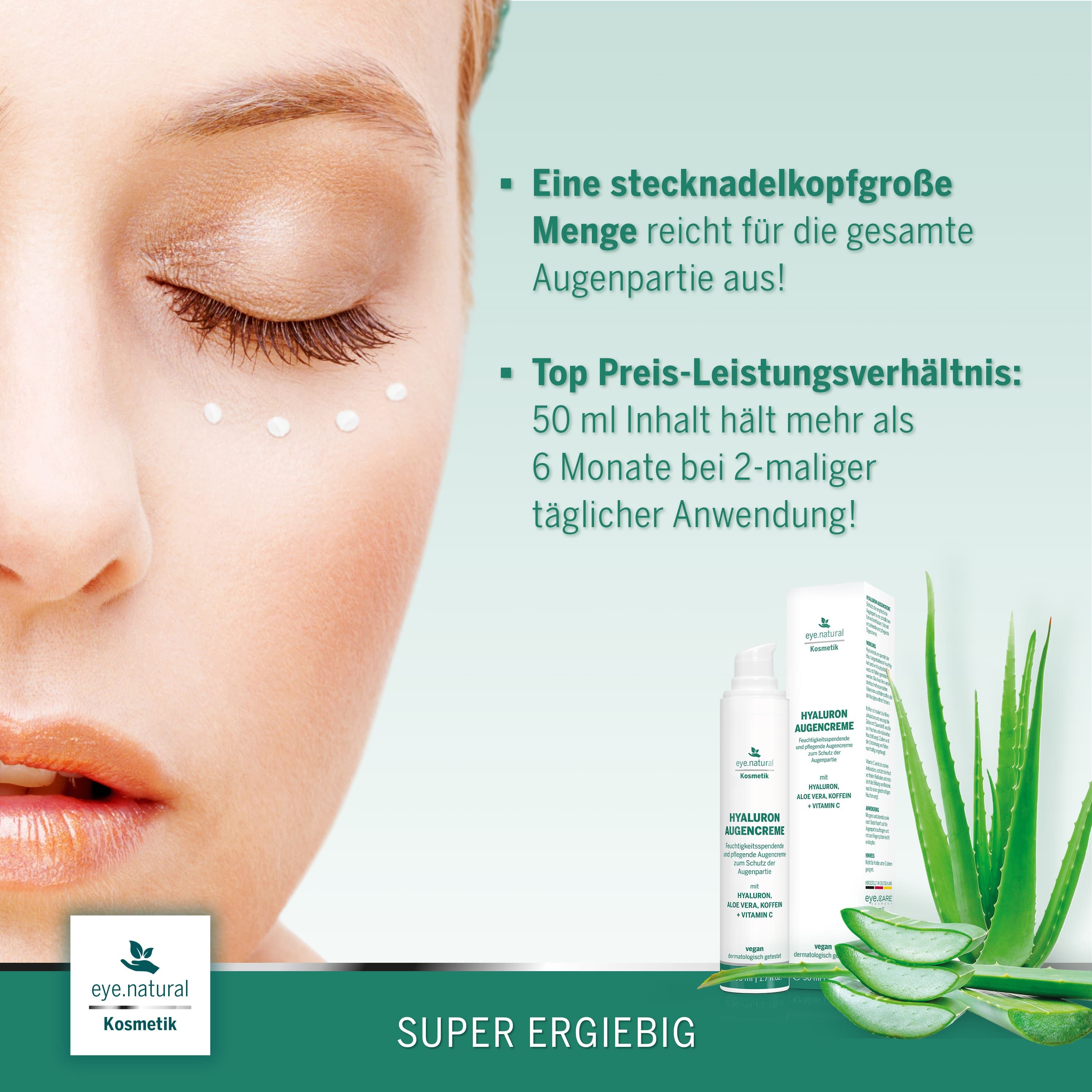 Frau mit geschlossenen Augen. Rechts: eye.CARE Augencreme. Text: Hyaluron, Aloe Vera, Vitamin C. Aloe Vera. Vegan. Kosmetik.