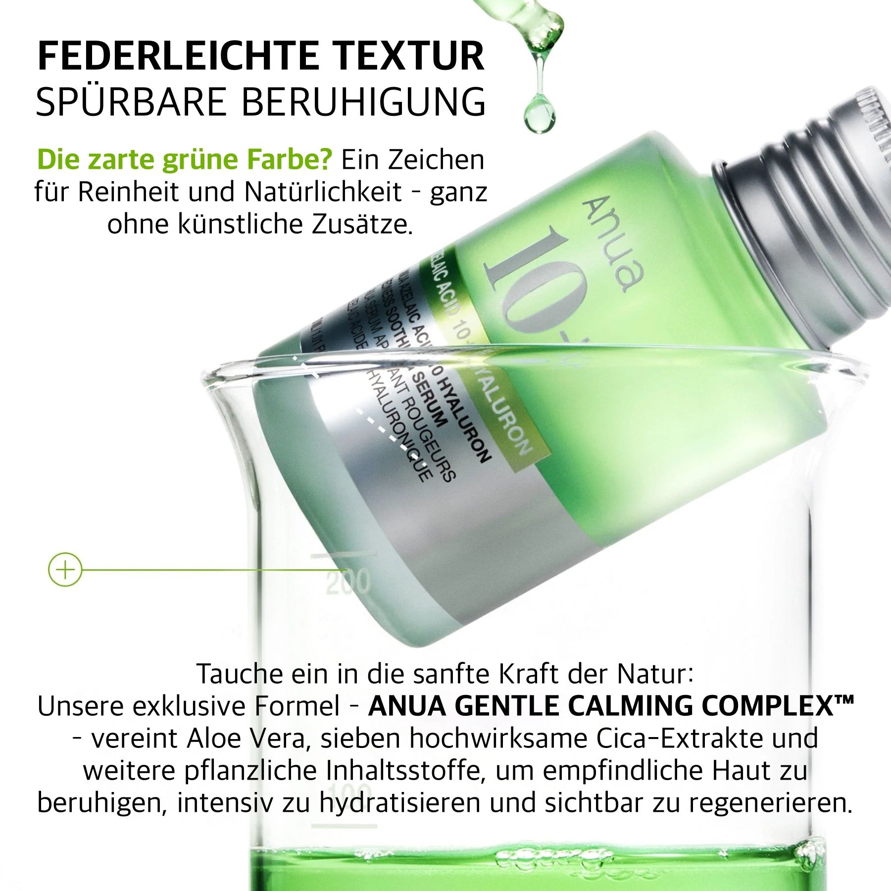 Produktflasche in einem Becherglas. Text: Federleichte Textur, spürbare Beruhigung. Grüne Farbe.