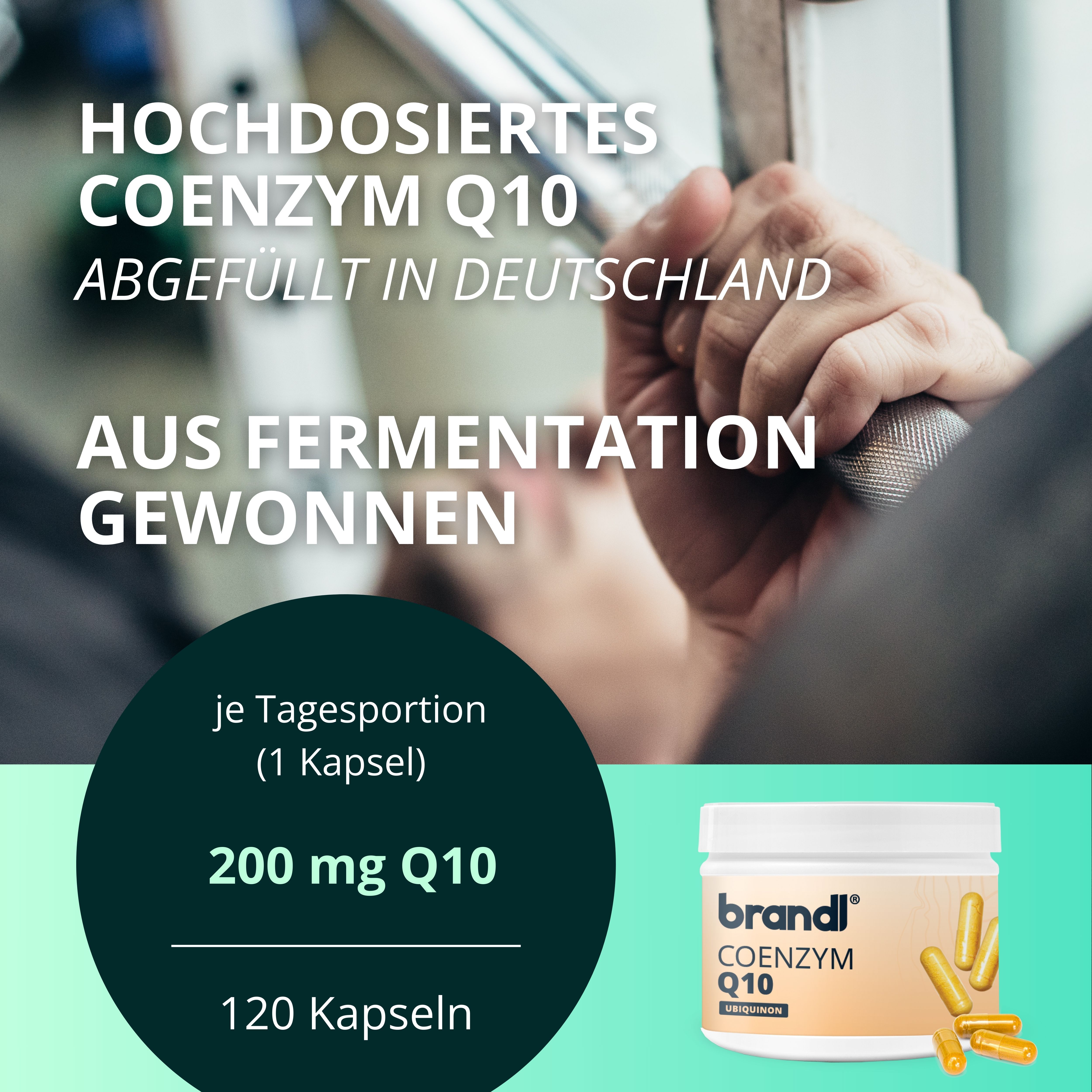 Person hebt Gewichte. Dose mit Coenzym Q10 Kapseln. Marke: brandl. Text: 200 mg Q10, 120 Kapseln.